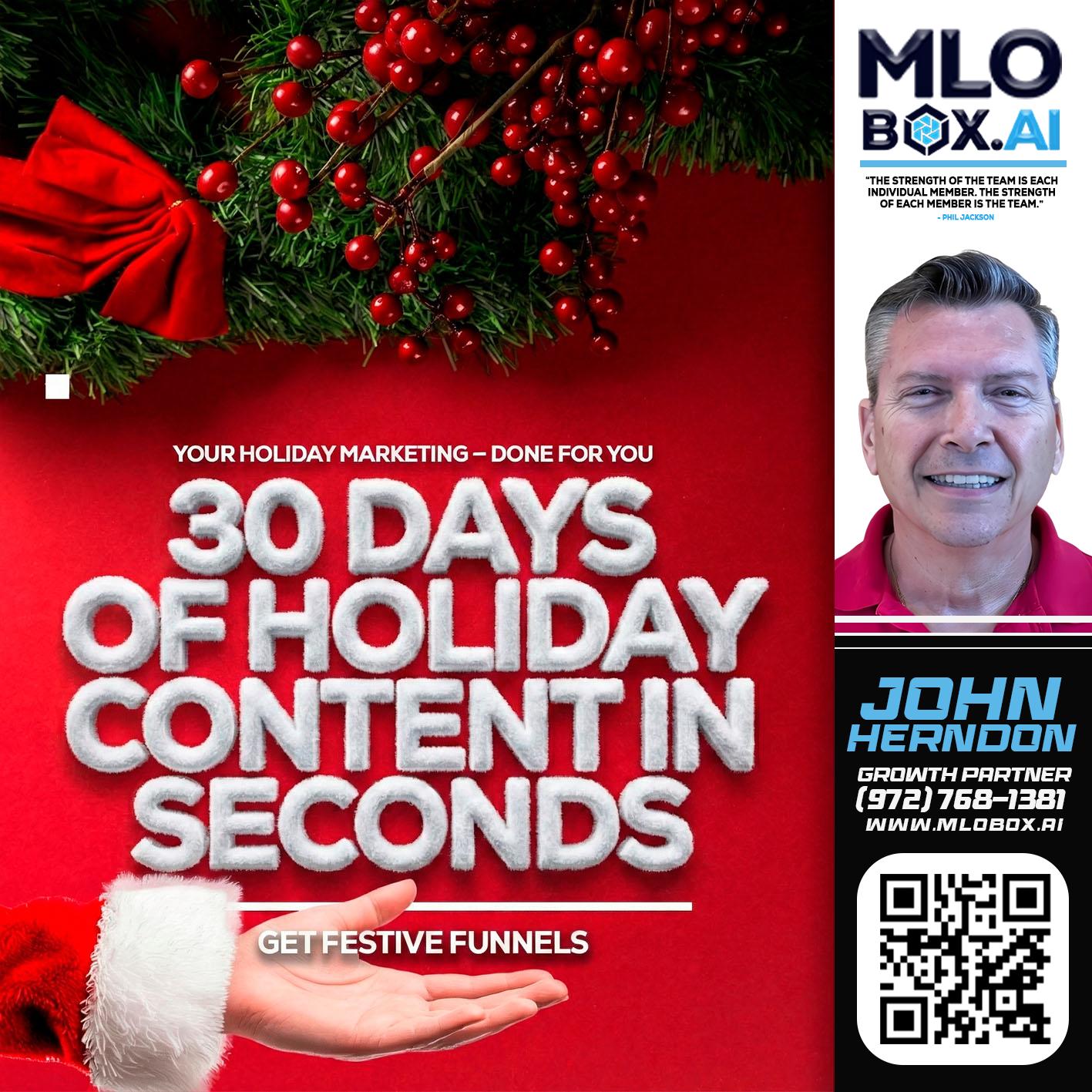 30 DAYS - John Herndon MBA -Mortgage Loan Originator