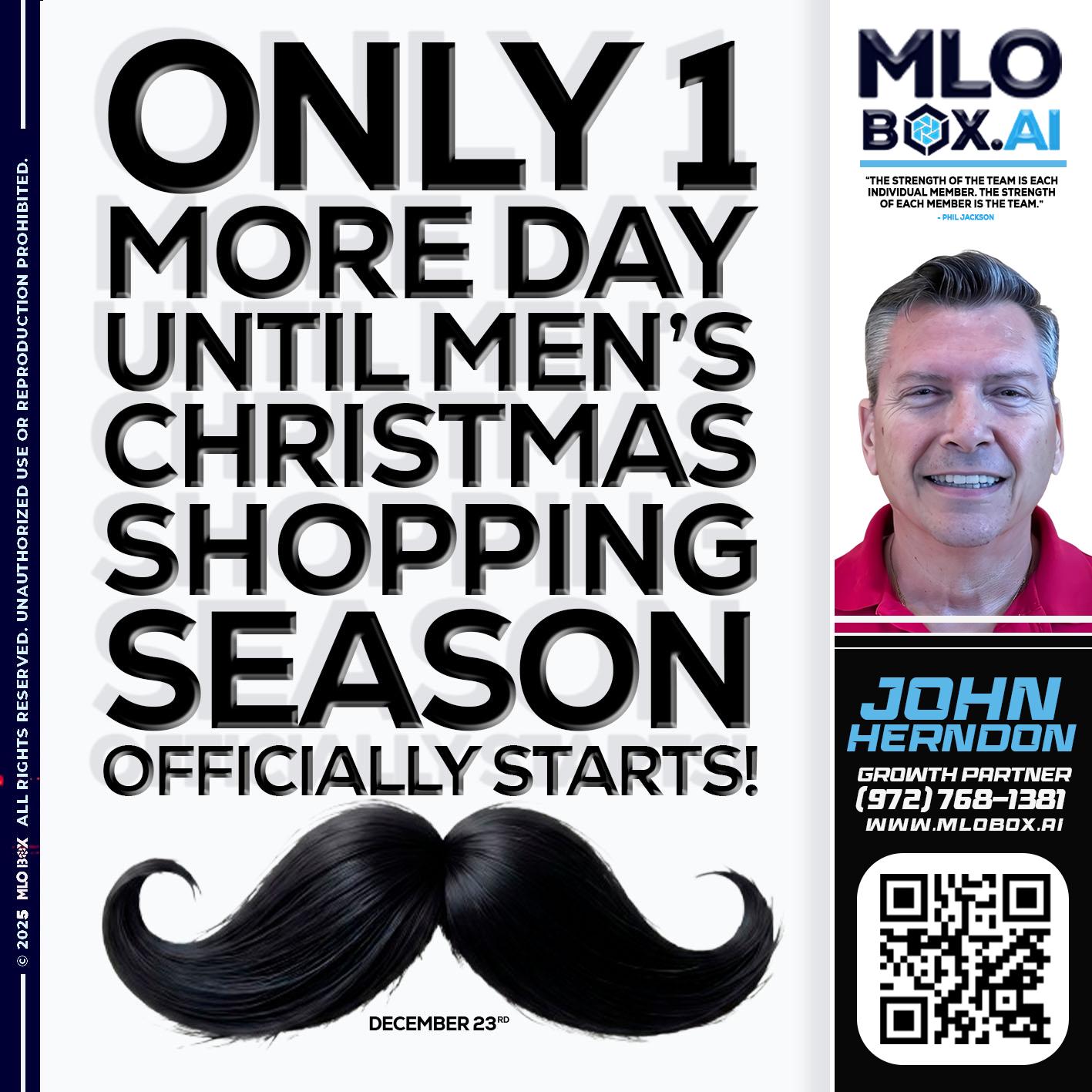 only one more day - John Herndon MBA -Mortgage Loan Originator