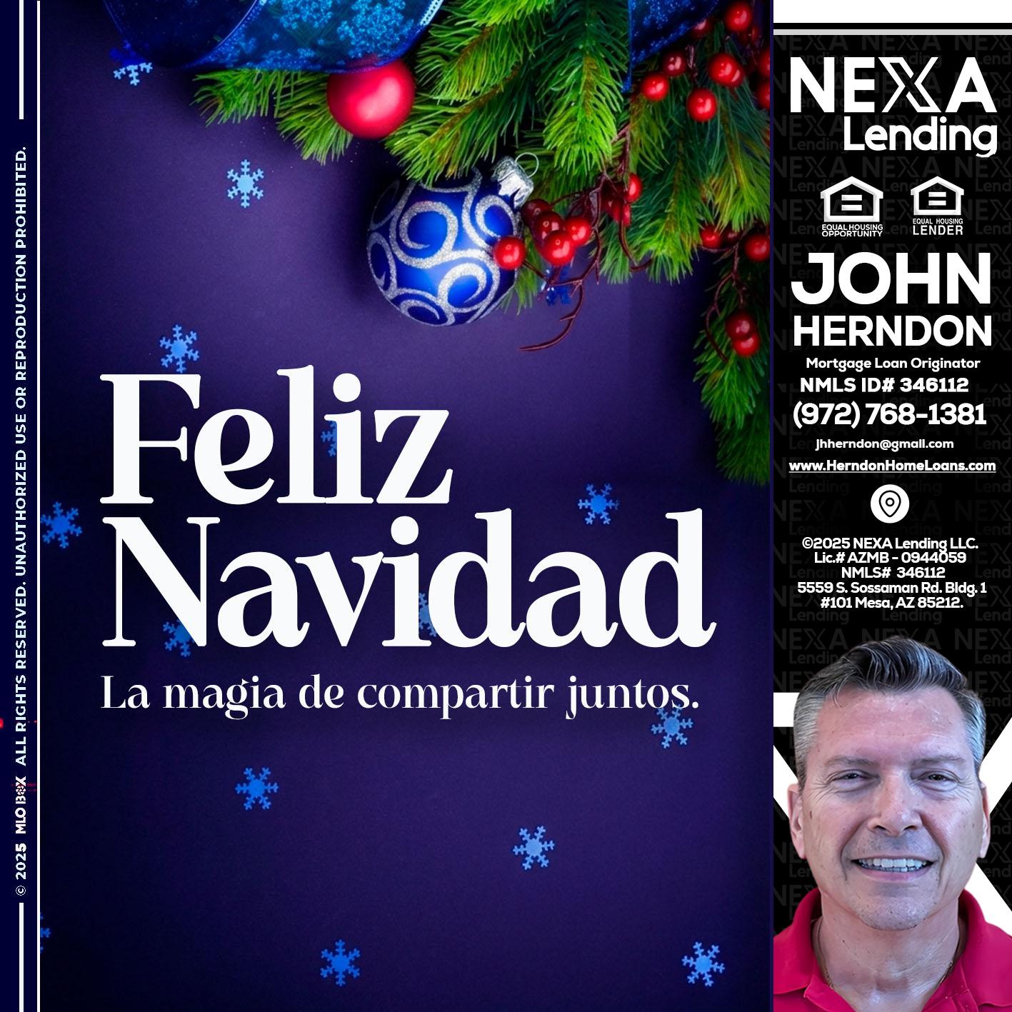 FELIZ NAVIDAD - John Herndon MBA -Mortgage Loan Originator