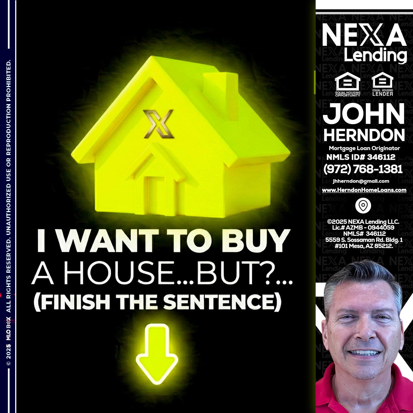 i want to buy - John Herndon MBA -Mortgage Loan Originator