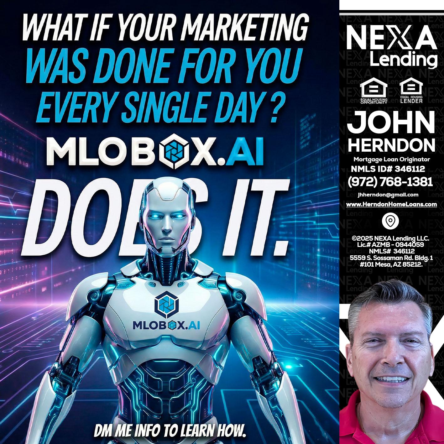 DOES IT - John Herndon MBA -Mortgage Loan Originator