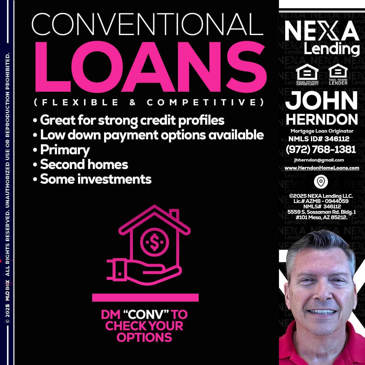 CONVENTIONAL LOANS - John Herndon MBA -Mortgage Loan Originator