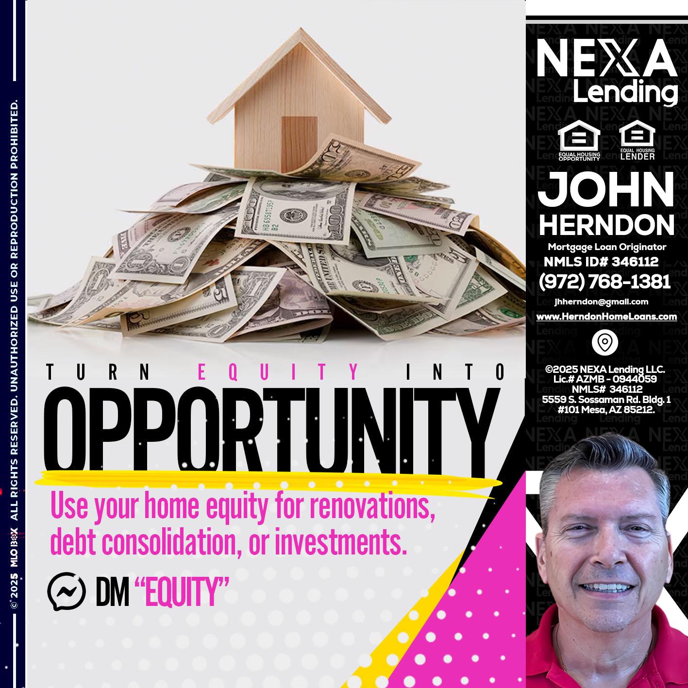 opportunity - John Herndon MBA -Mortgage Loan Originator