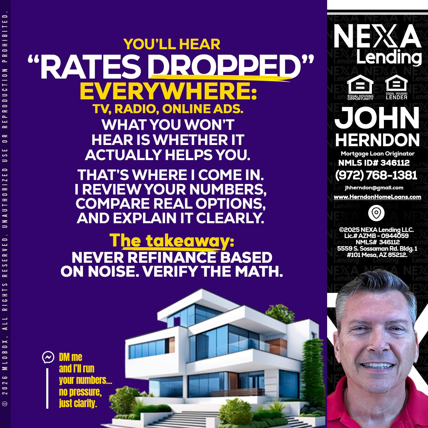RATES DOPPED - John Herndon MBA -Mortgage Loan Originator