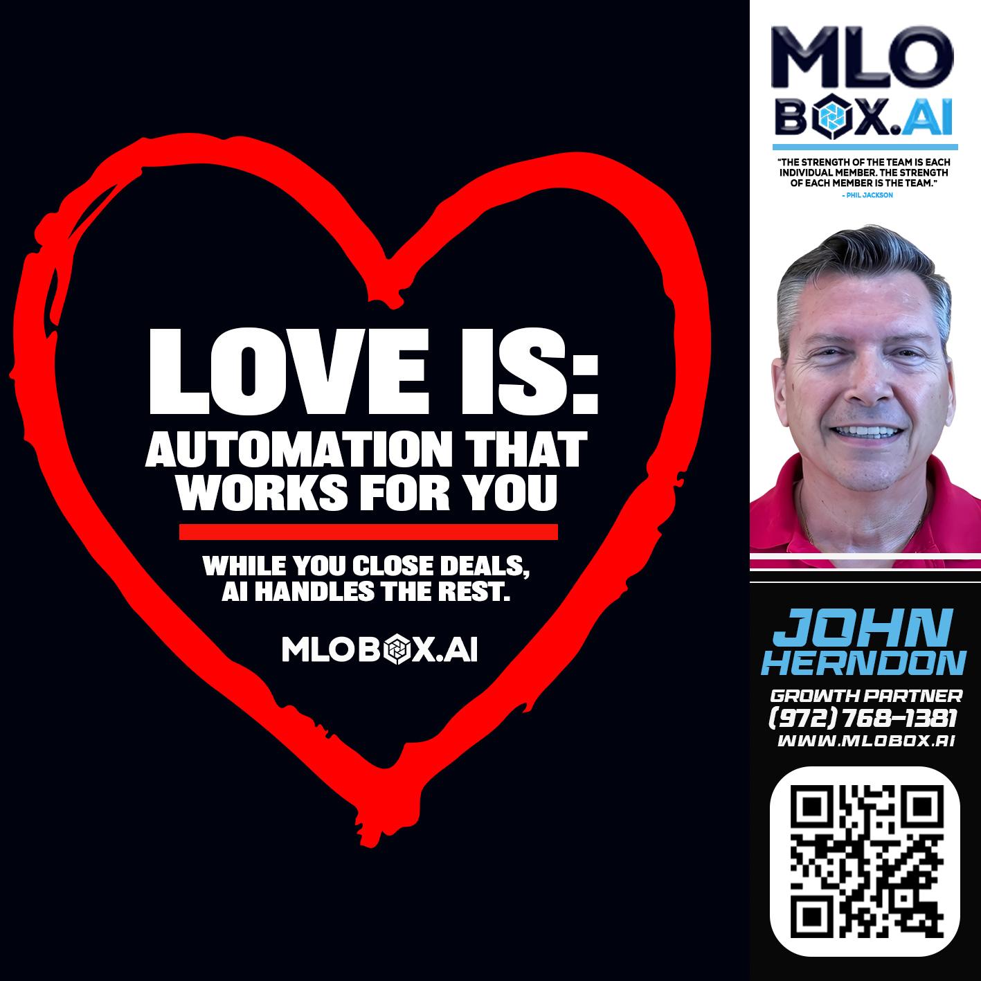 love is - John Herndon MBA -Mortgage Loan Originator