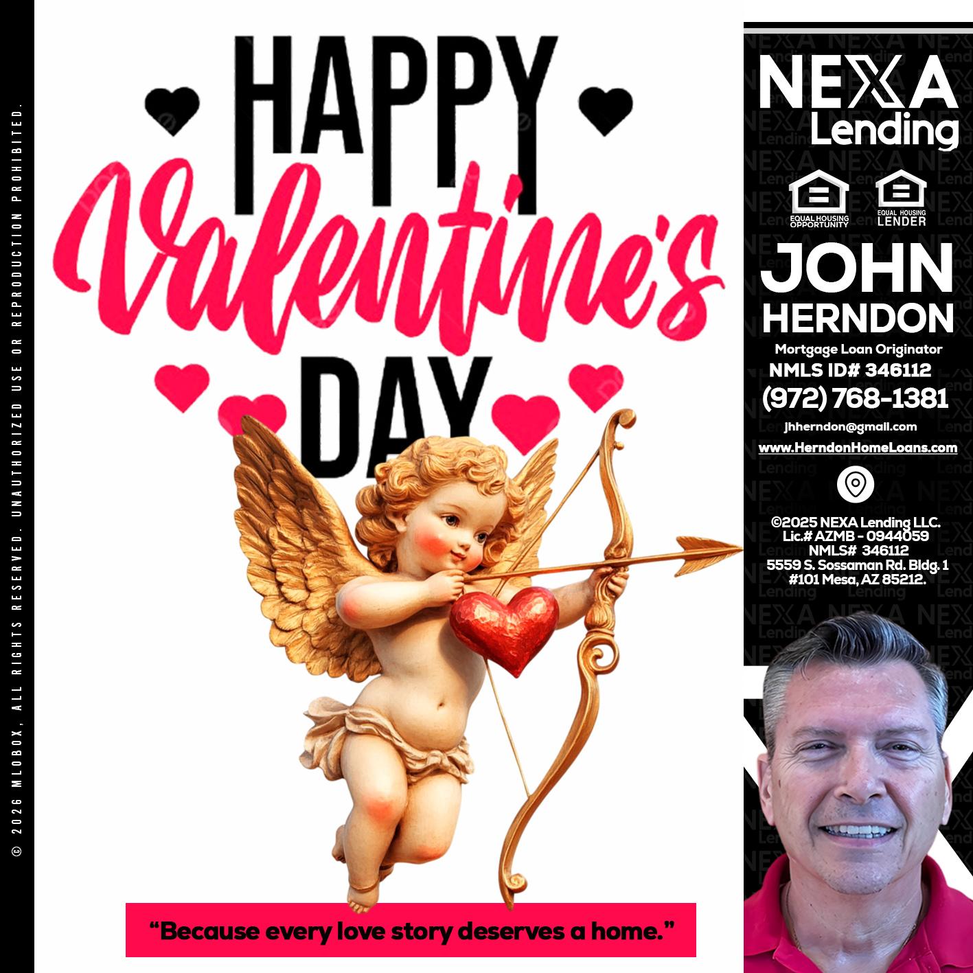 happy valentines day - John Herndon MBA -Mortgage Loan Originator