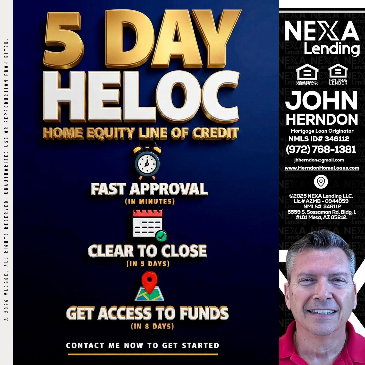5 day hello - John Herndon MBA -Mortgage Loan Originator