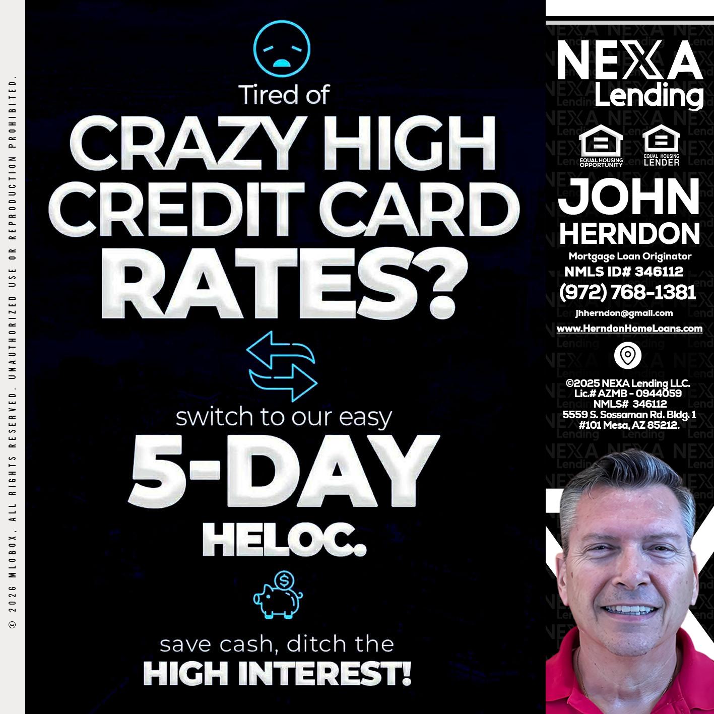 CRAZY HIGH - John Herndon MBA -Mortgage Loan Originator