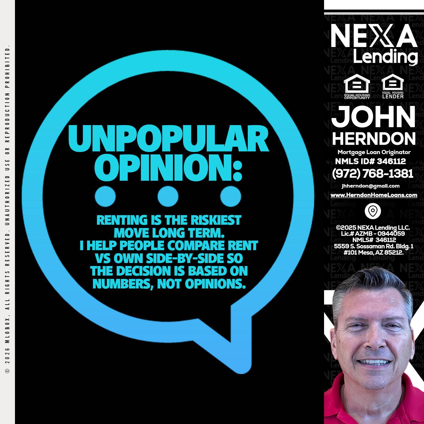 unpopular opinion - John Herndon MBA -Mortgage Loan Originator