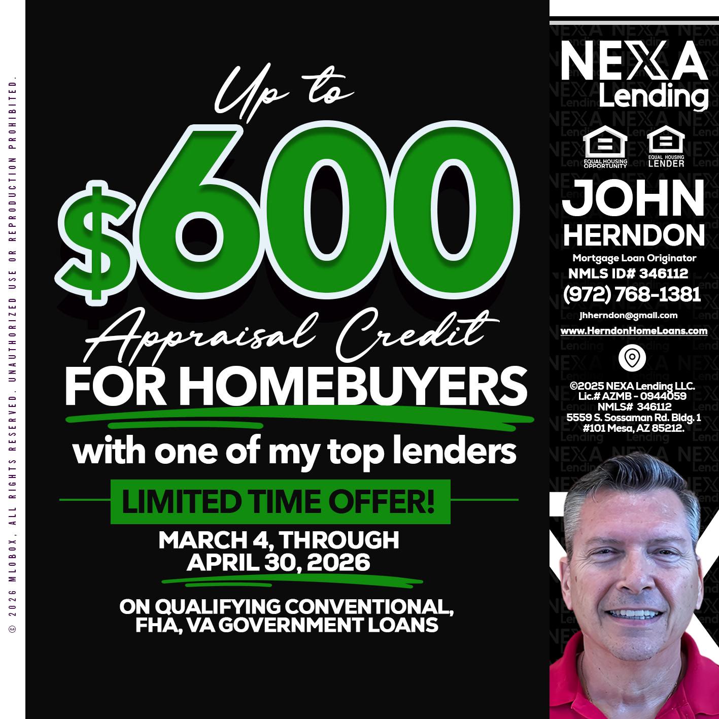 up to $600 - John Herndon MBA -Mortgage Loan Originator