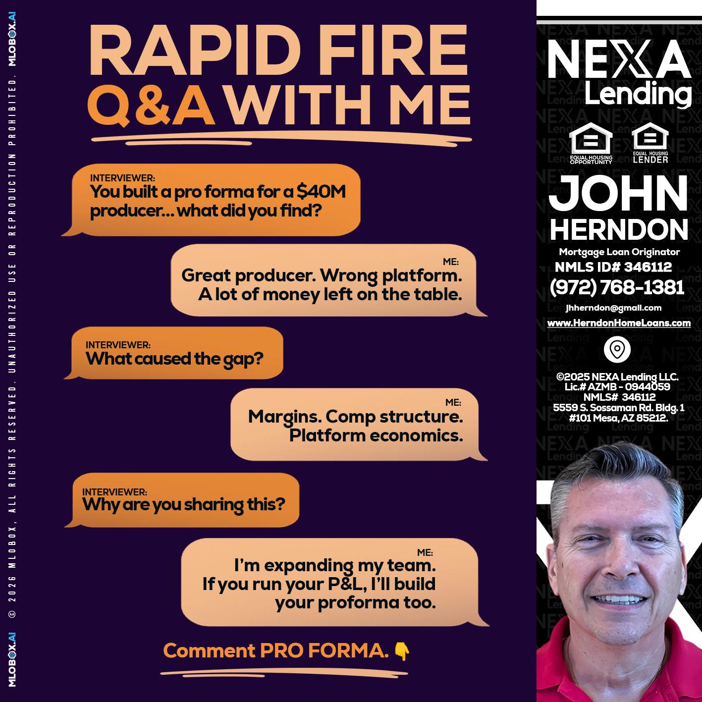 RAPID FIRE - John Herndon MBA -Mortgage Loan Originator