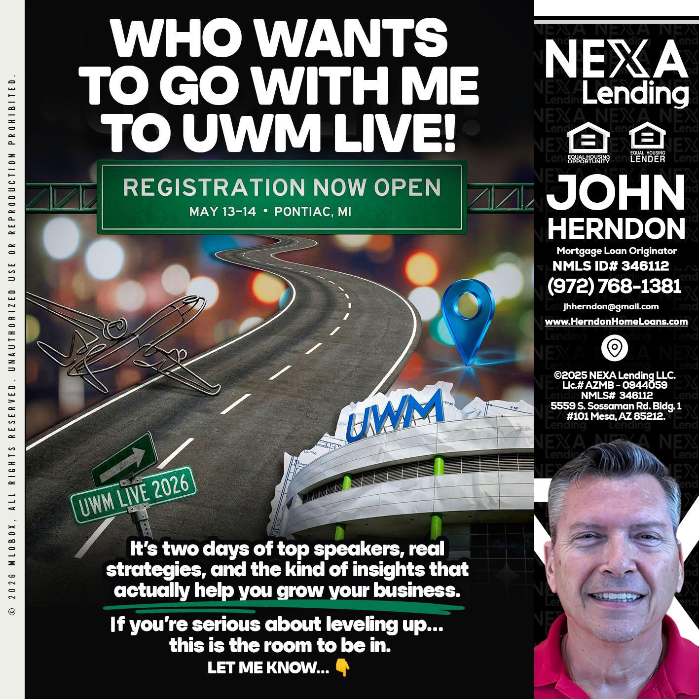 WHO WANTS - John Herndon MBA -Mortgage Loan Originator