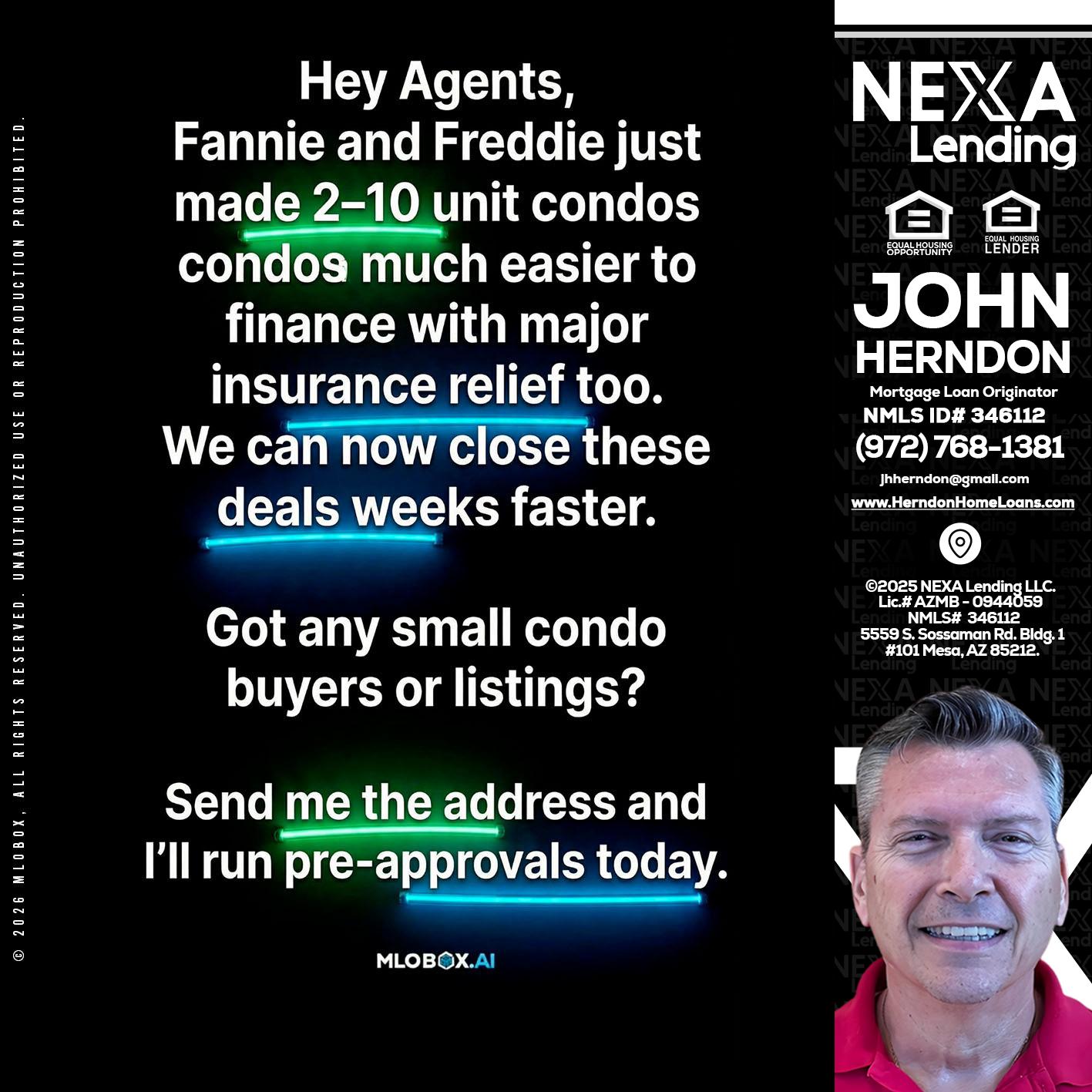 HEY AGENTS - John Herndon MBA -Mortgage Loan Originator