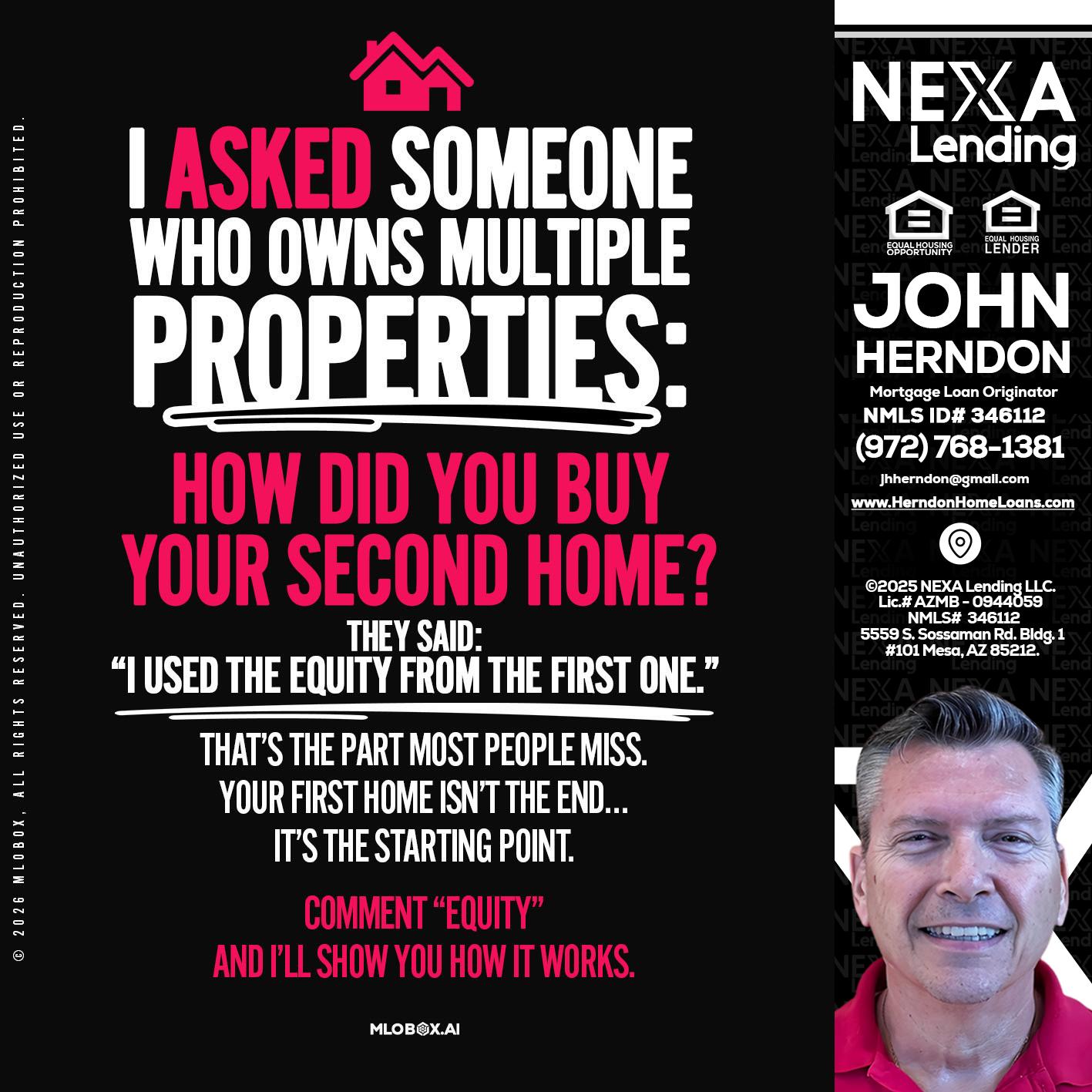 I ASKED SOMEONE - John Herndon MBA -Mortgage Loan Originator