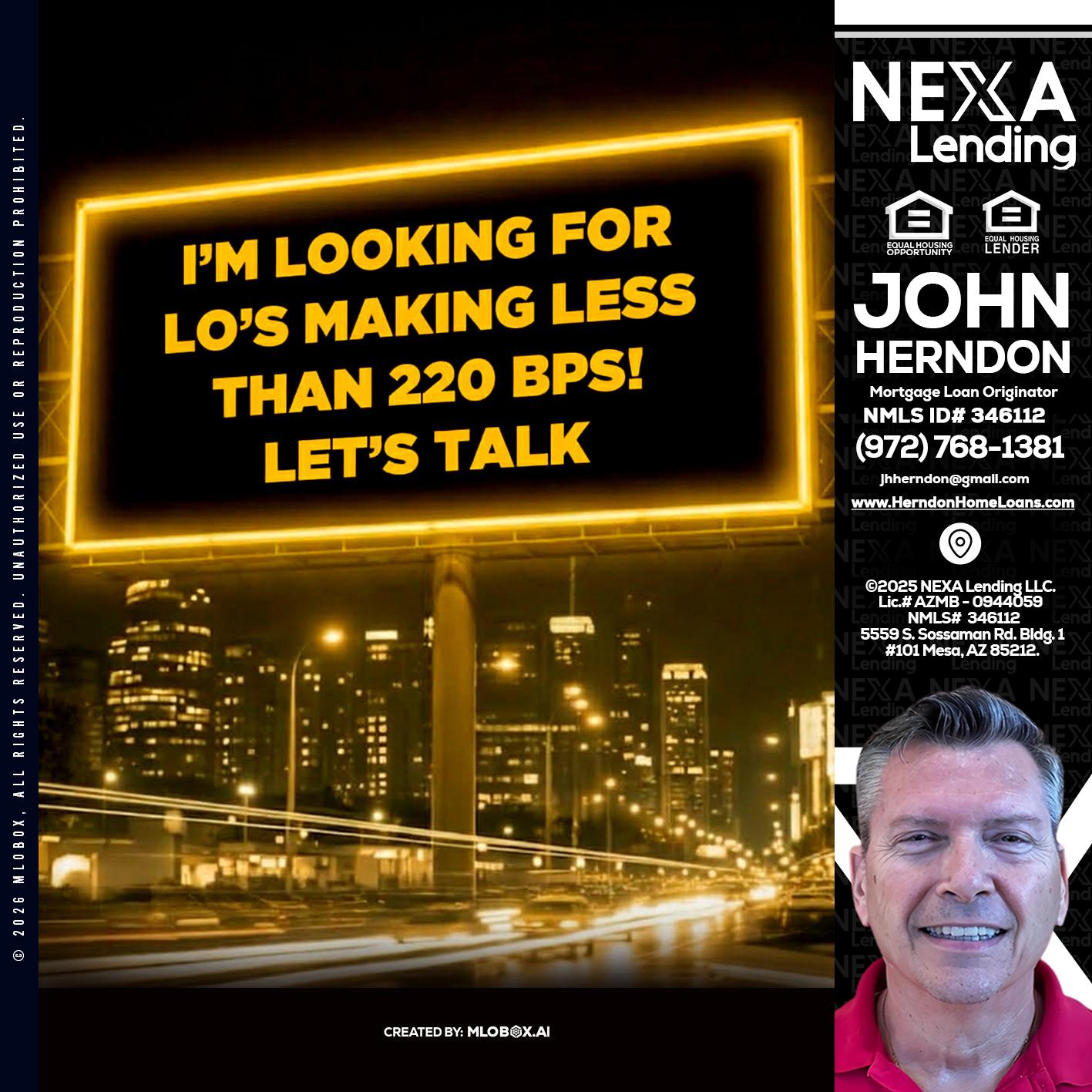 Looking for MLOs - John Herndon MBA -Mortgage Loan Originator