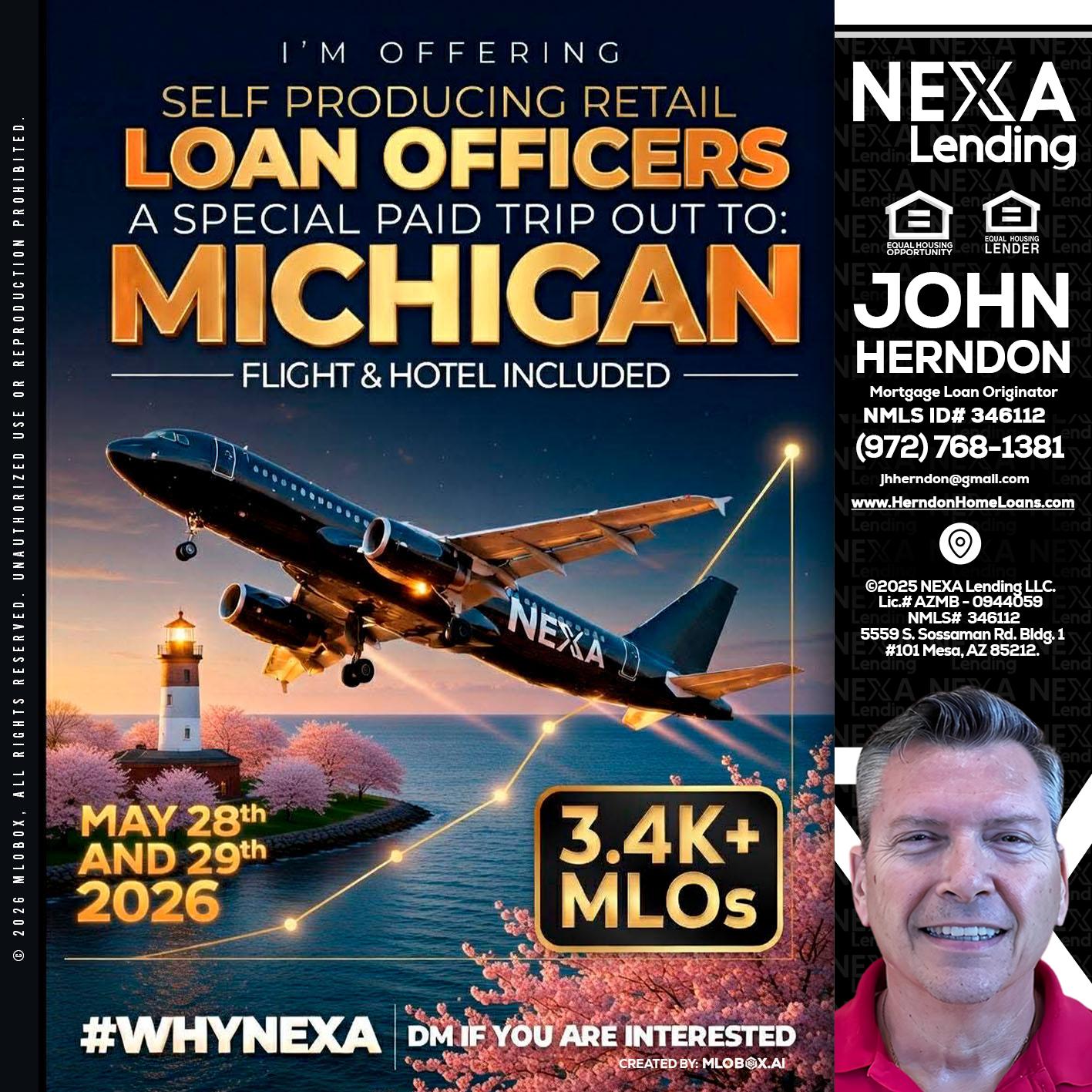 MICHIGAN TRIP - John Herndon MBA -Mortgage Loan Originator