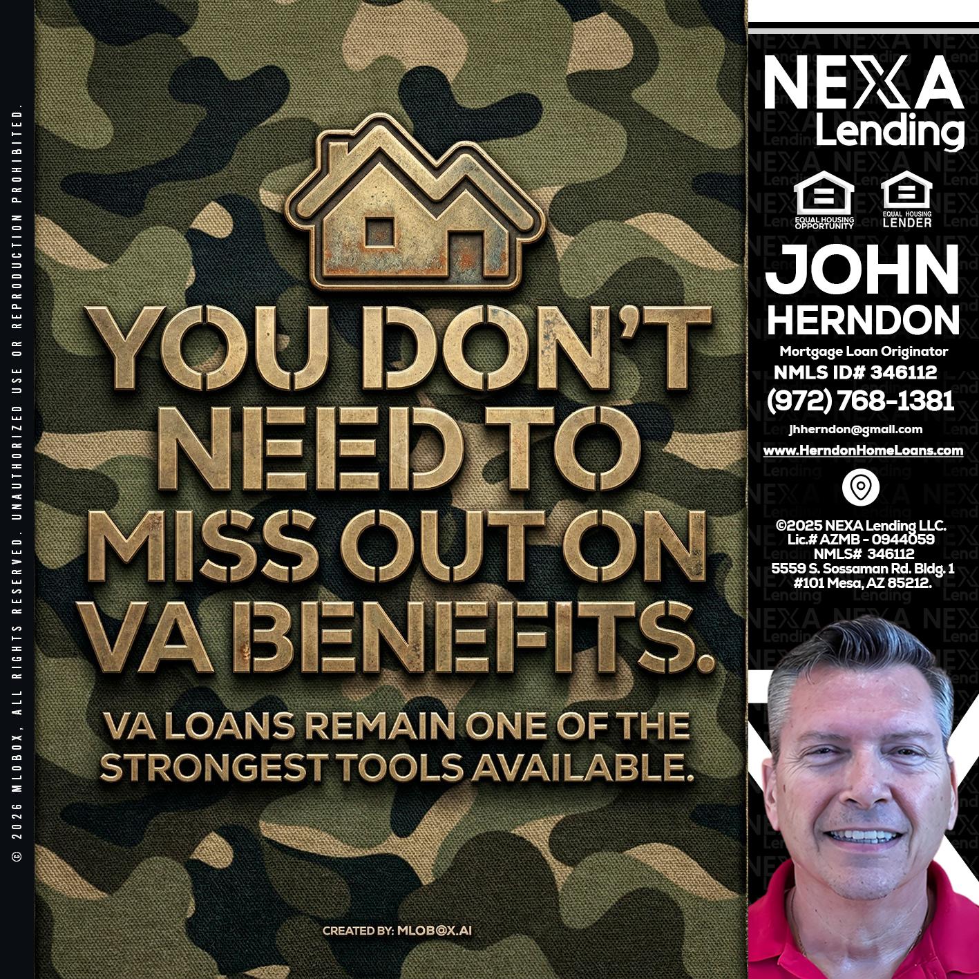 you don't need - John Herndon MBA -Mortgage Loan Originator