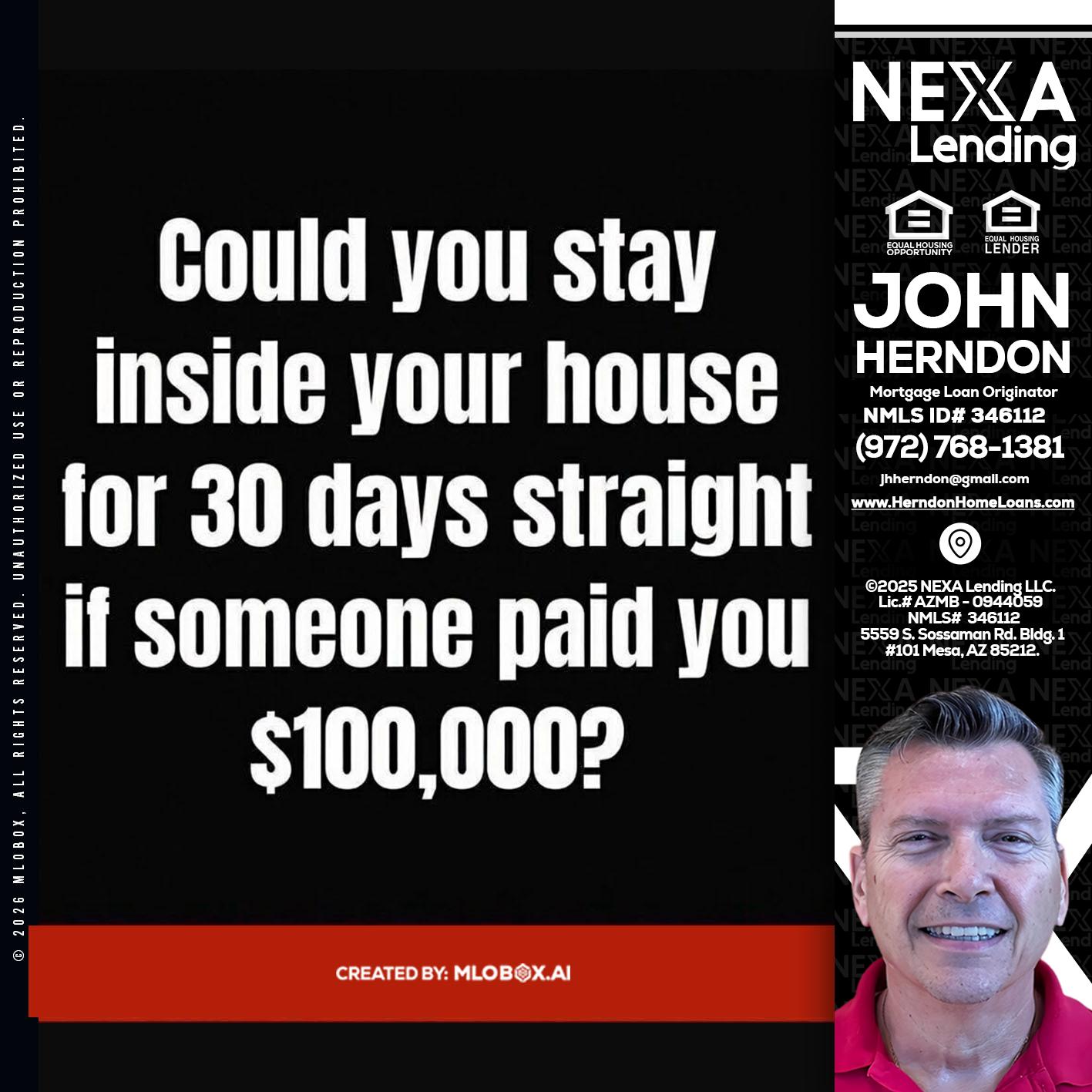 COULD YOU STAY - John Herndon MBA -Mortgage Loan Originator