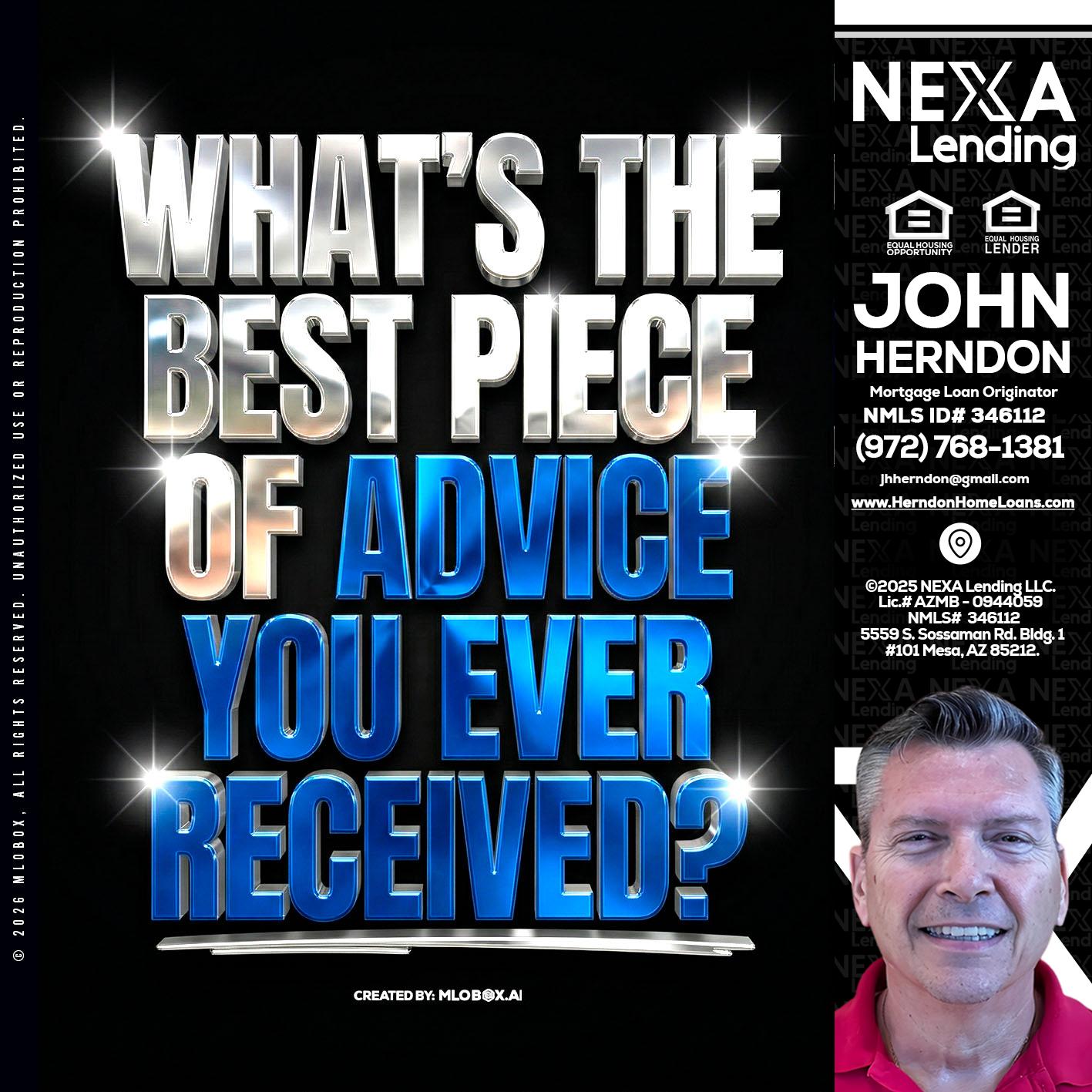 WHATS THE BEST - John Herndon MBA -Mortgage Loan Originator