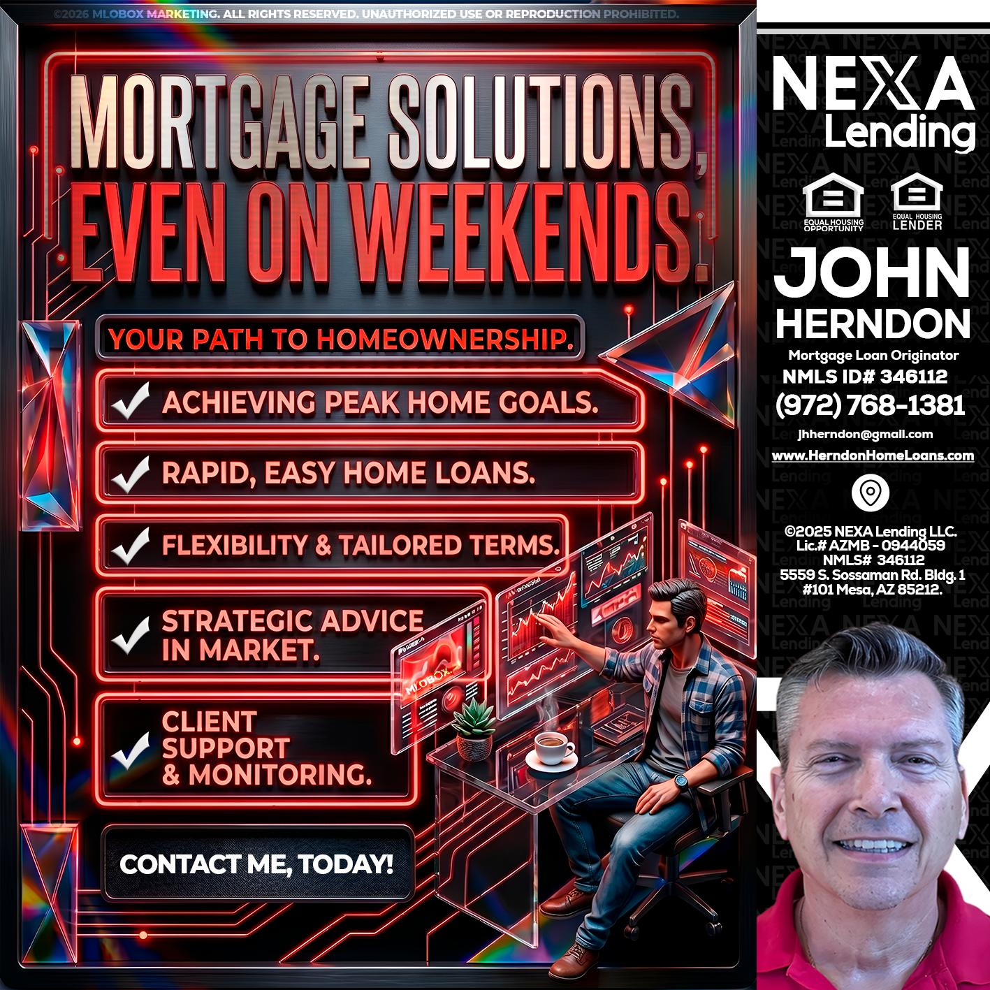 WEEKEND SOLUTIONS - John Herndon MBA -Mortgage Loan Originator