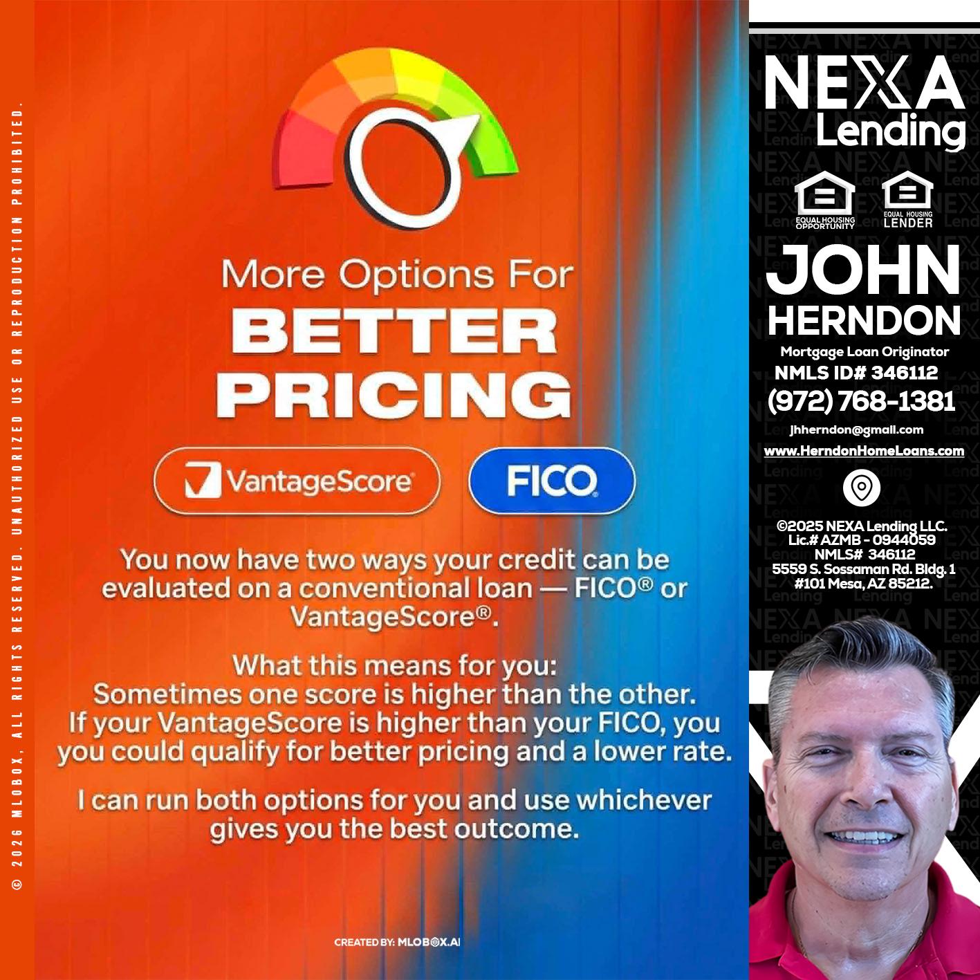 BETTER PRICING - John Herndon MBA -Mortgage Loan Originator