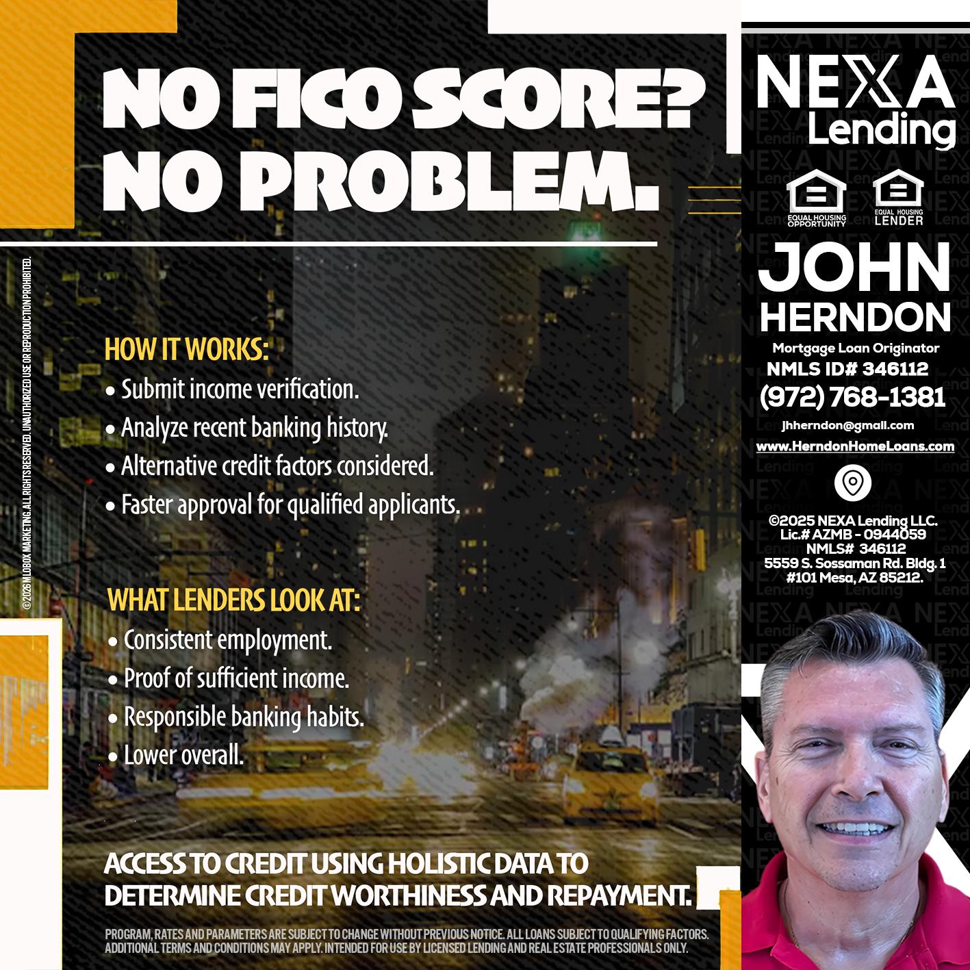 NO FICO SCORE? - John Herndon MBA -Mortgage Loan Originator