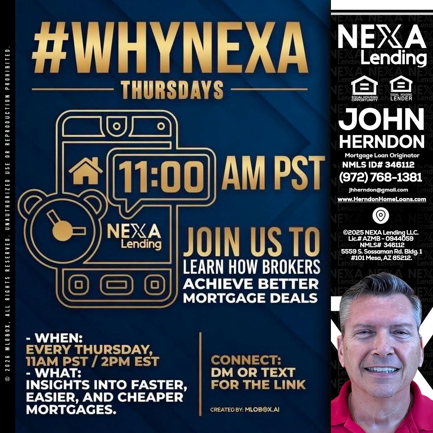 WHY NEXA THURDAYS - John Herndon MBA -Mortgage Loan Originator