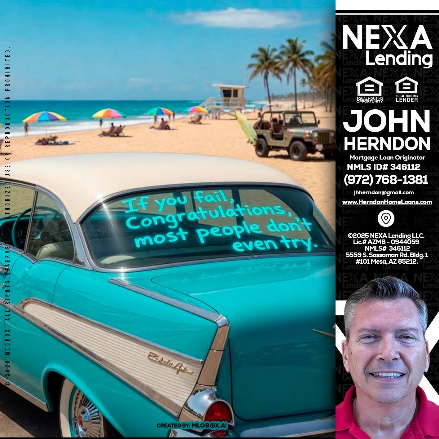 if you - John Herndon MBA -Mortgage Loan Originator