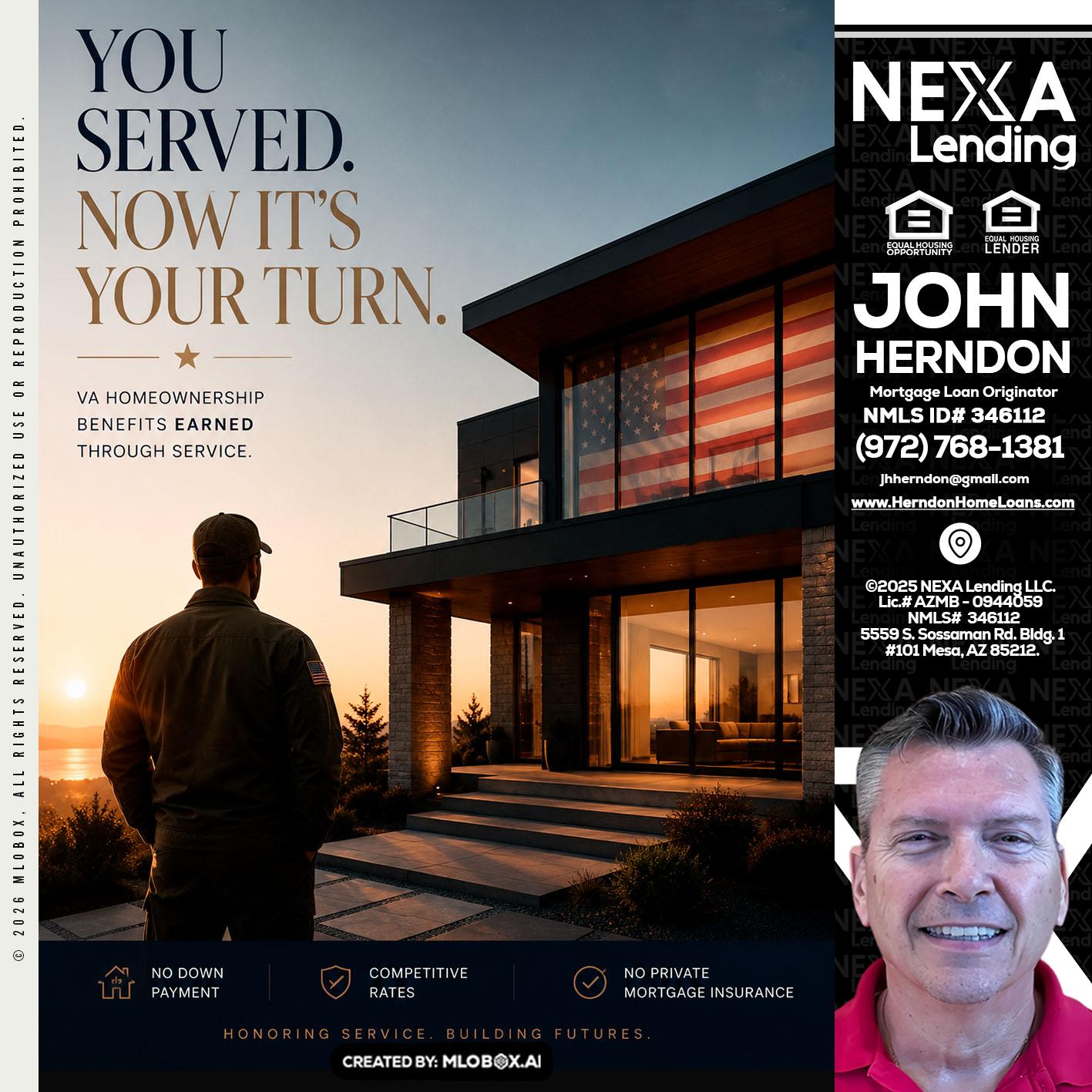 YOU SERVED - John Herndon MBA -Mortgage Loan Originator