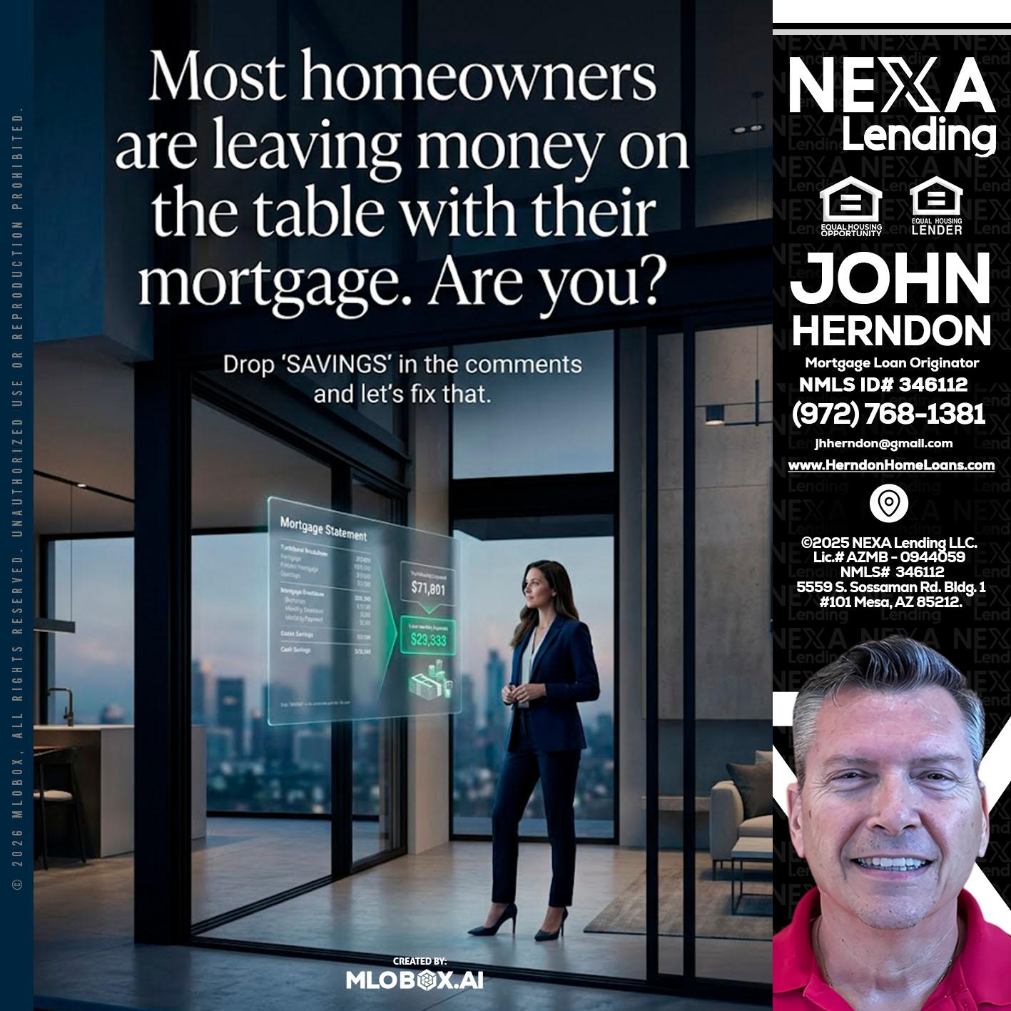 MOST OWNERS - John Herndon MBA -Mortgage Loan Originator