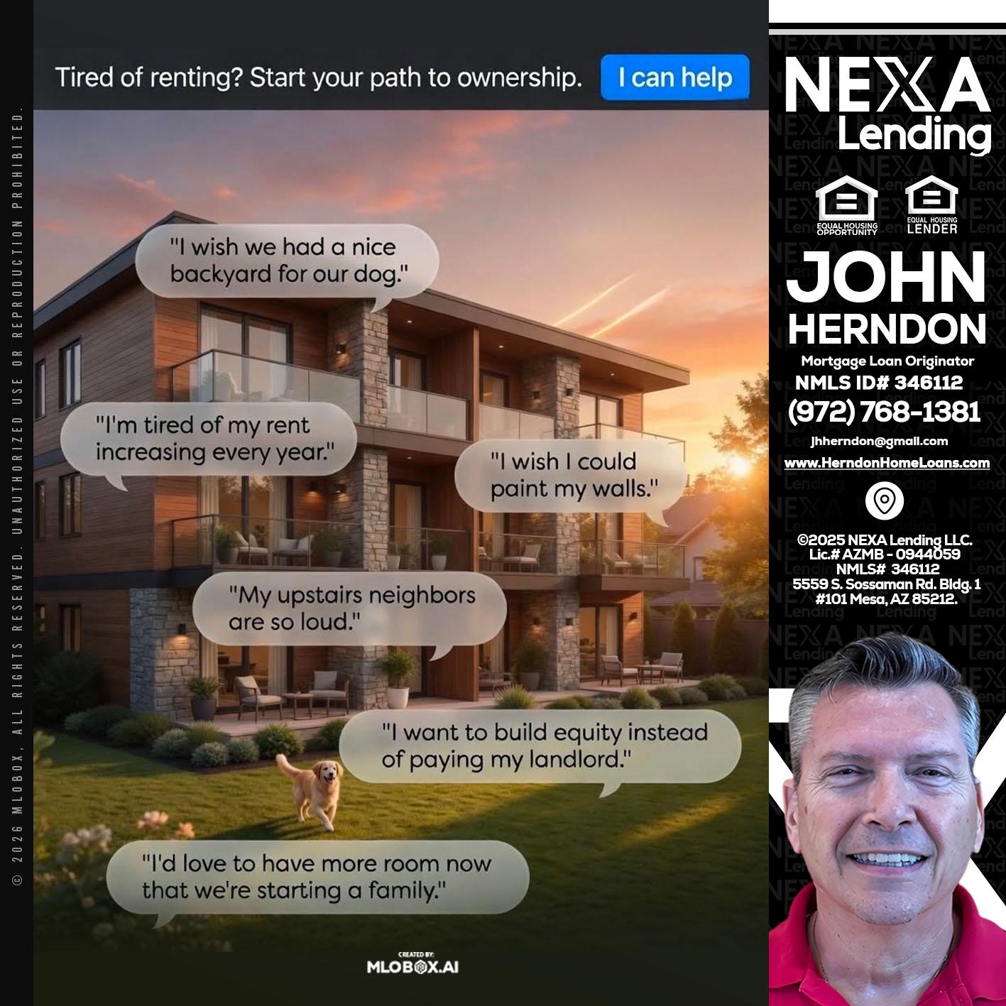 TIRED OF RENTING - John Herndon MBA -Mortgage Loan Originator