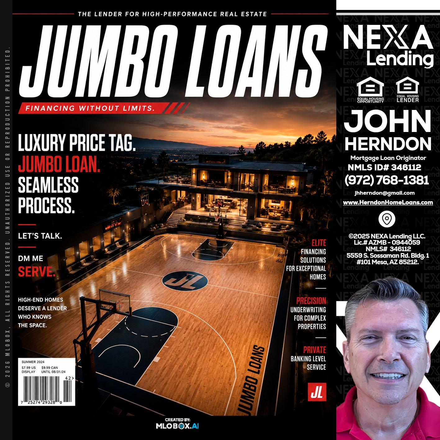 JUMBO LOANS - John Herndon MBA -Mortgage Loan Originator