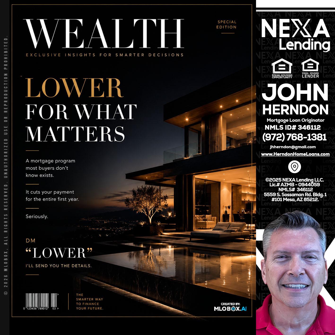 WEALTH - John Herndon MBA -Mortgage Loan Originator