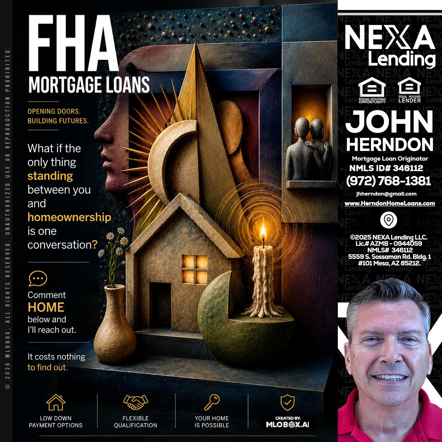 FHA - John Herndon MBA -Mortgage Loan Originator