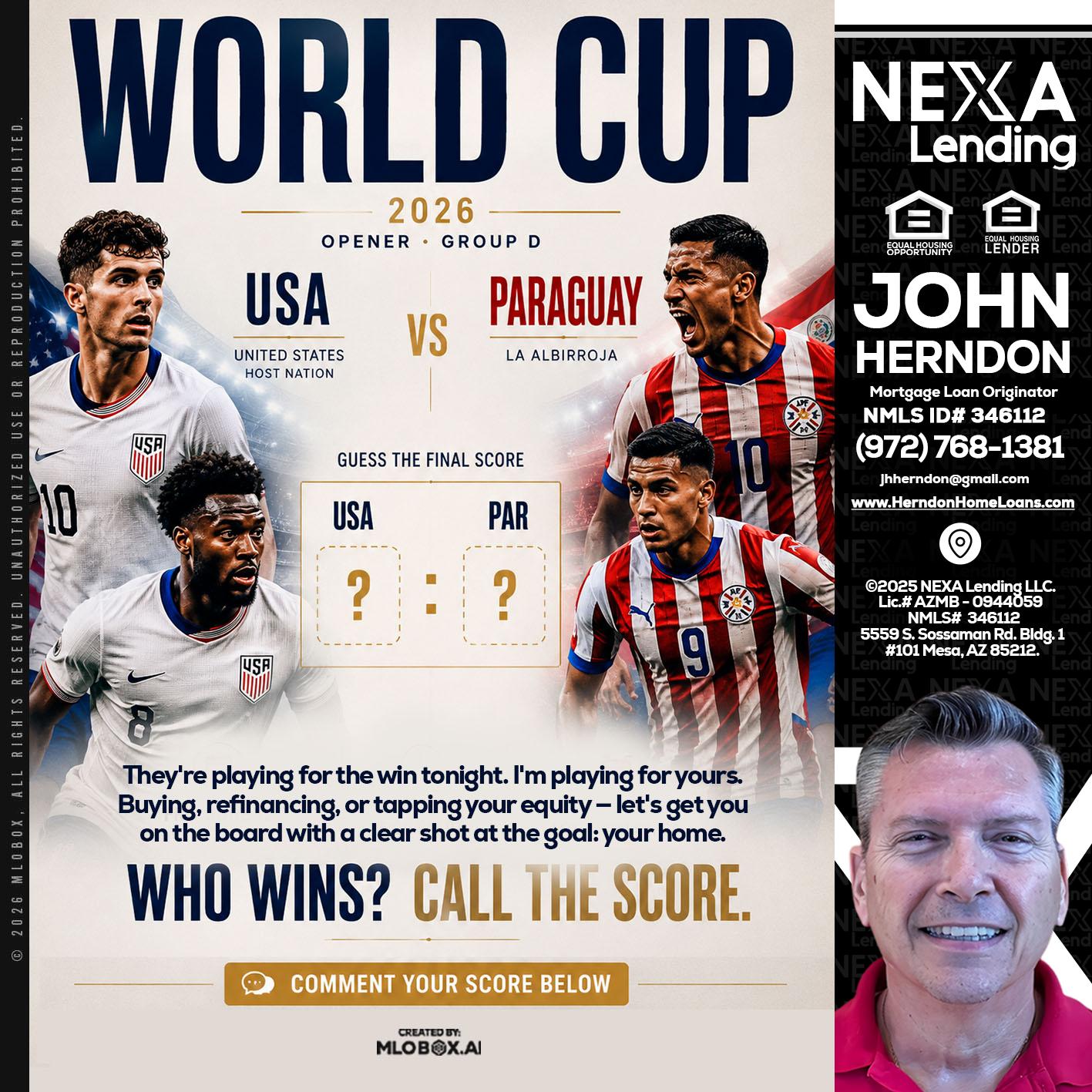 WORLD CUP 2026 - John Herndon MBA -Mortgage Loan Originator