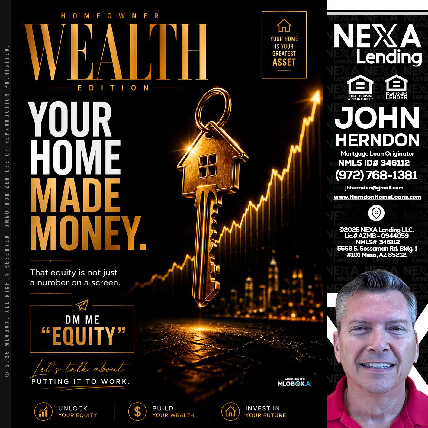 YOUR HOME MADE - John Herndon MBA -Mortgage Loan Originator