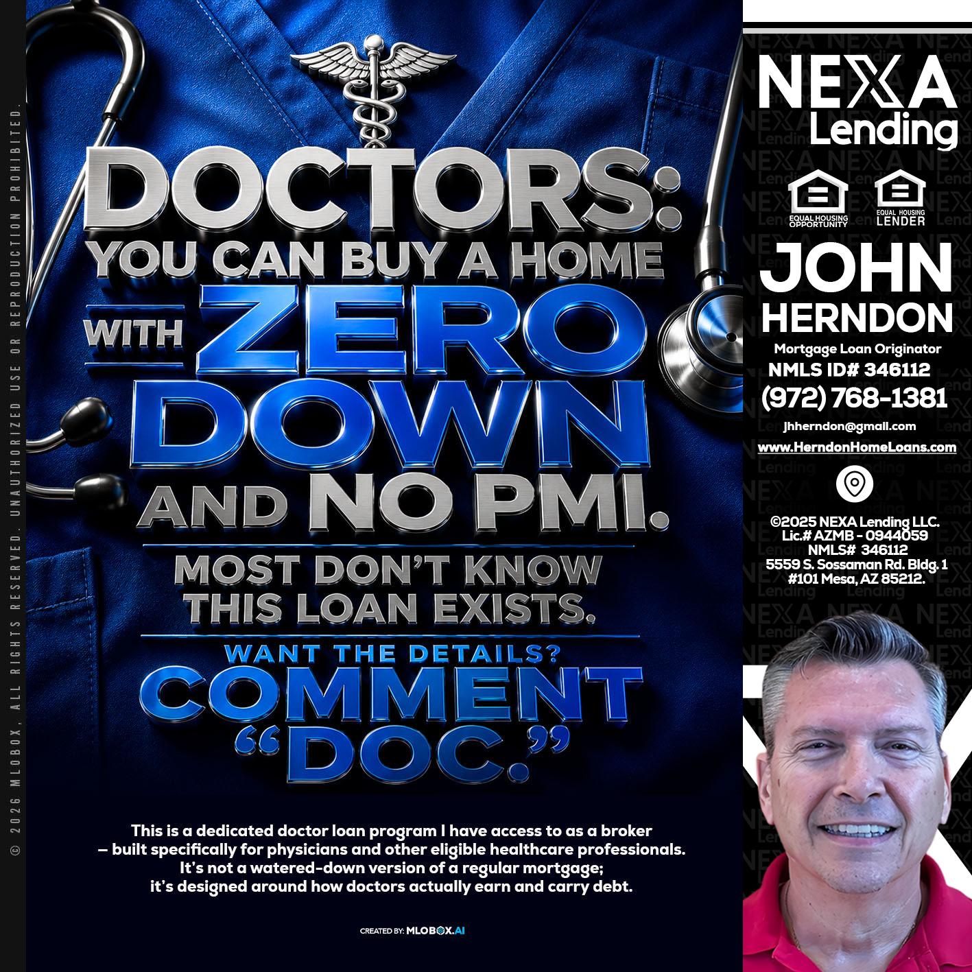 DOCTORS YOU CAN BUY - John Herndon MBA -Mortgage Loan Originator