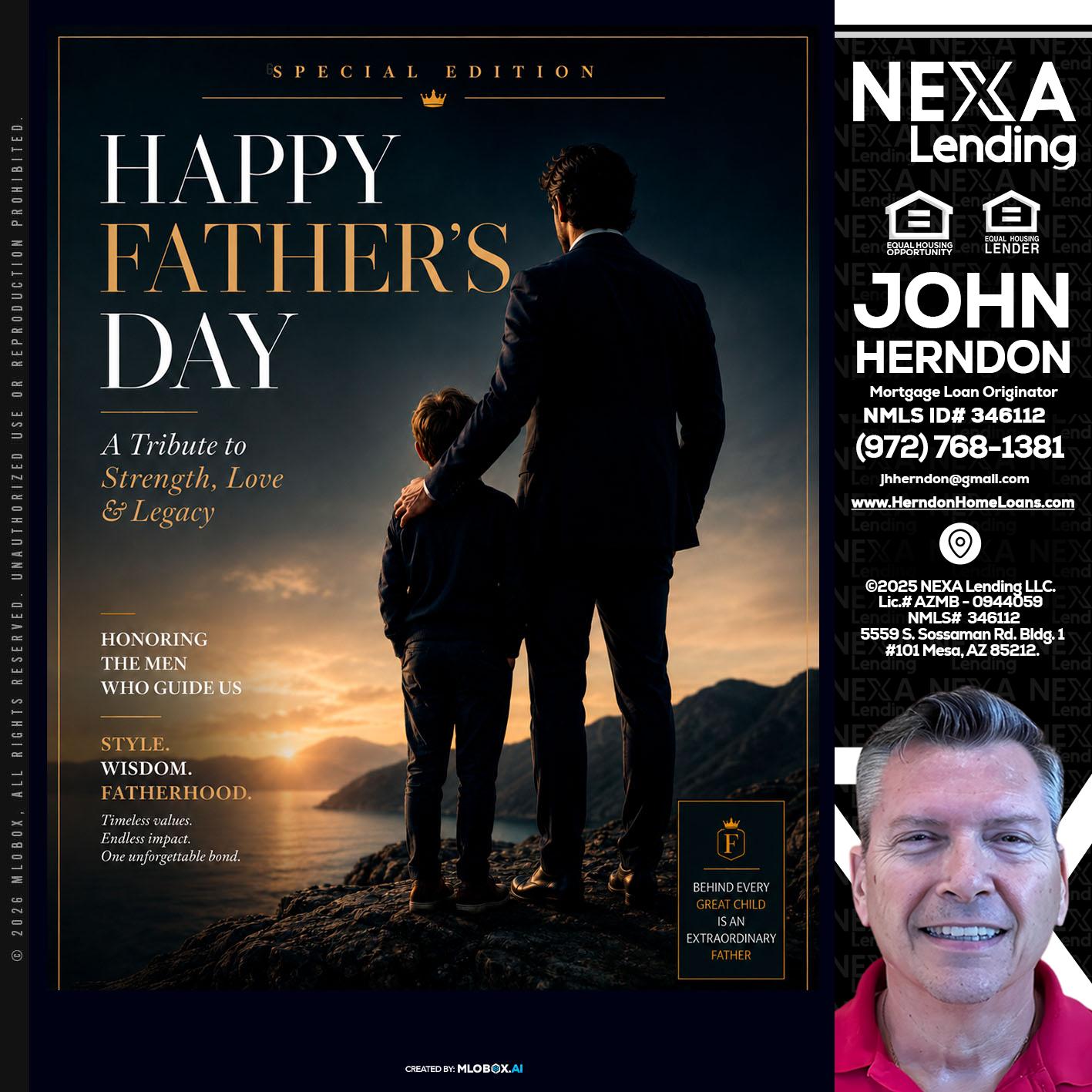 HAPPY FATHERS DAY - John Herndon MBA -Mortgage Loan Originator