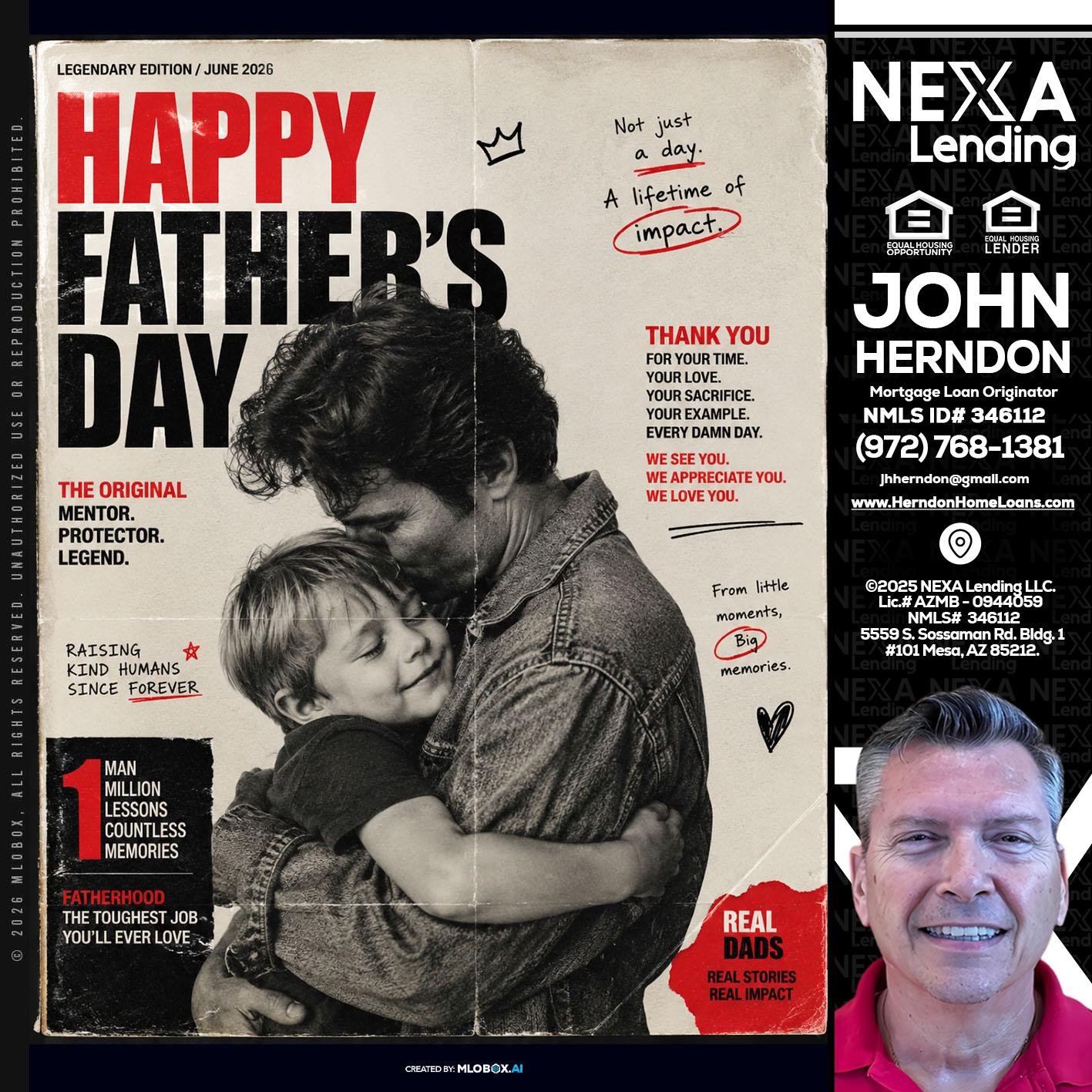 HAPPY FATHERS DAY - John Herndon MBA -Mortgage Loan Originator