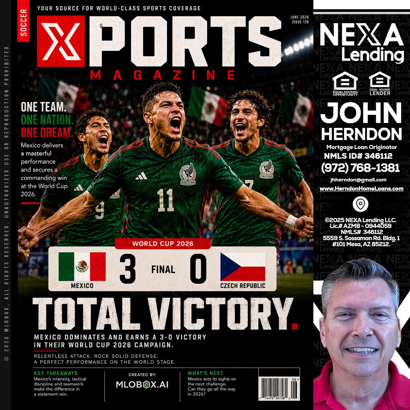 World Cup 2026 MEX 1-0 CZECH - John Herndon MBA -Mortgage Loan Originator