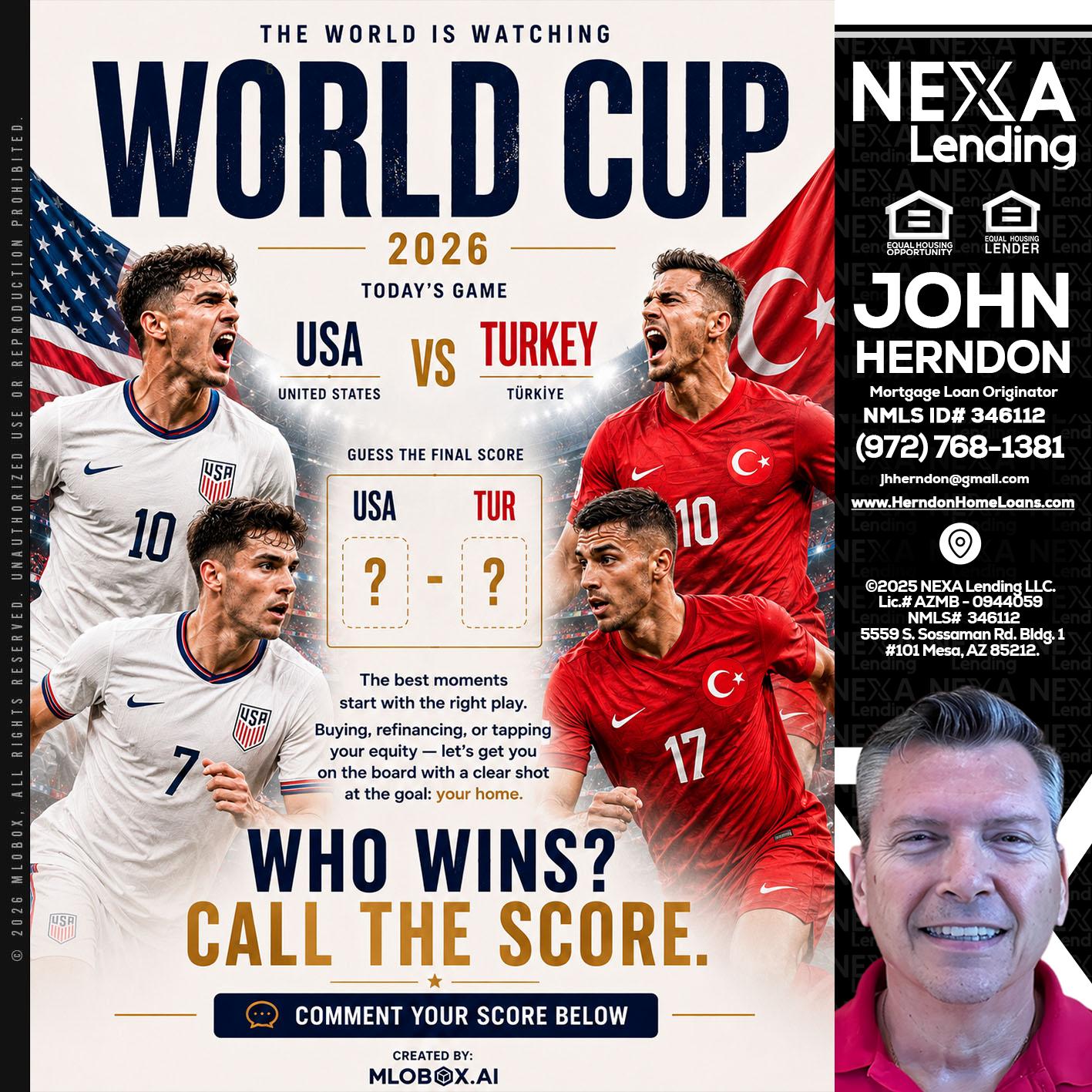 WHOS GONNA WIN? - John Herndon MBA -Mortgage Loan Originator