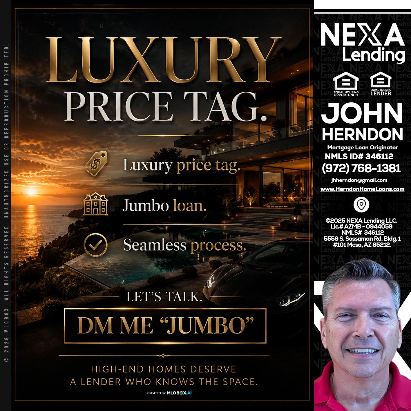 LUXURY PRICE - John Herndon MBA -Mortgage Loan Originator