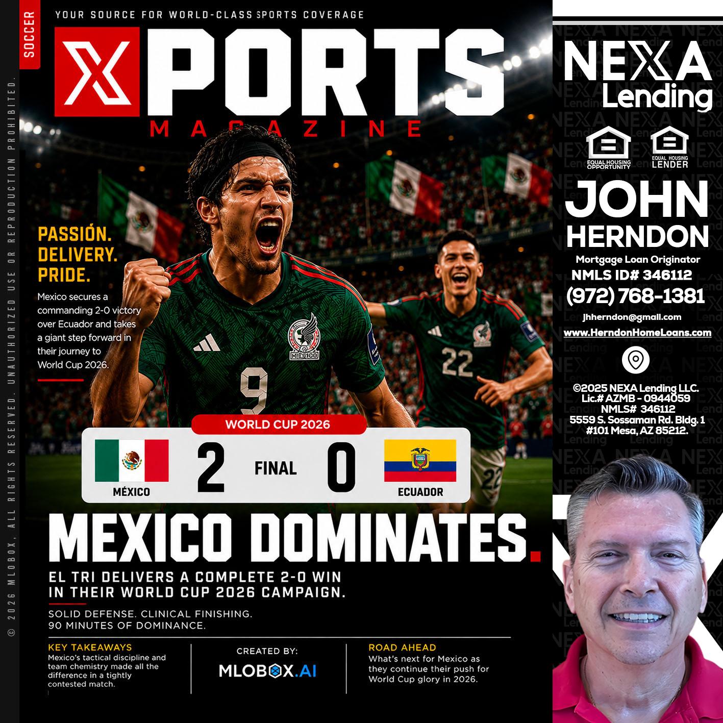 XPORTS MEX 2-0 ECUADOR - John Herndon MBA -Mortgage Loan Originator