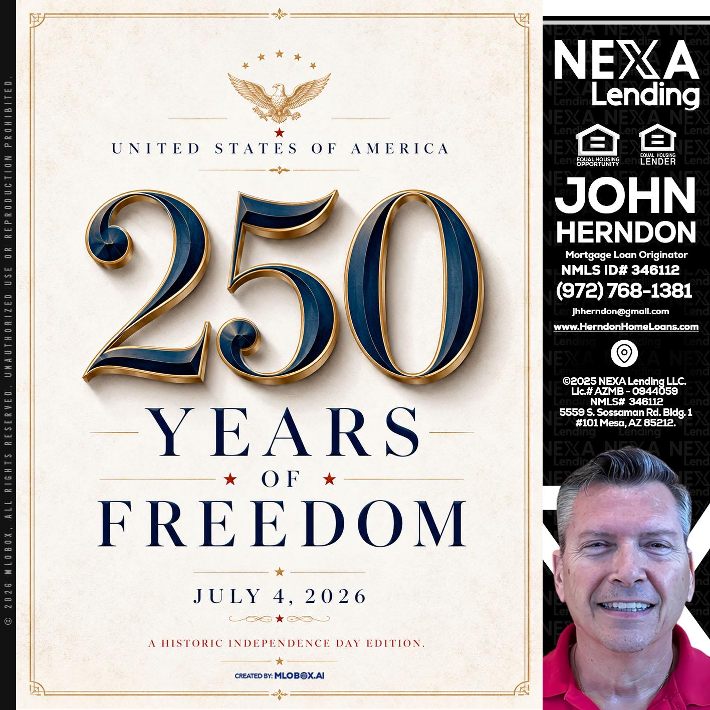 250 YEARS - John Herndon MBA -Mortgage Loan Originator