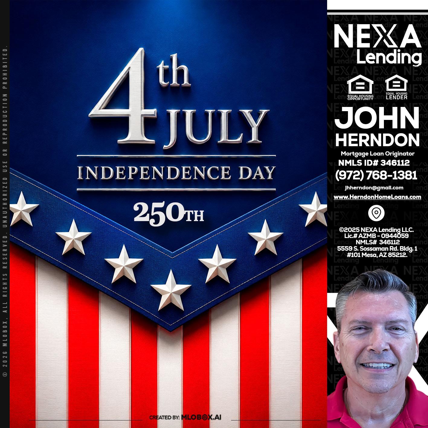 4th of july - John Herndon MBA -Mortgage Loan Originator