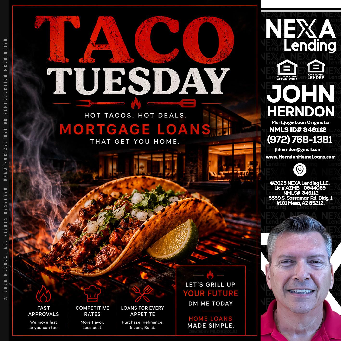 TACO TUESDAY - John Herndon MBA -Mortgage Loan Originator