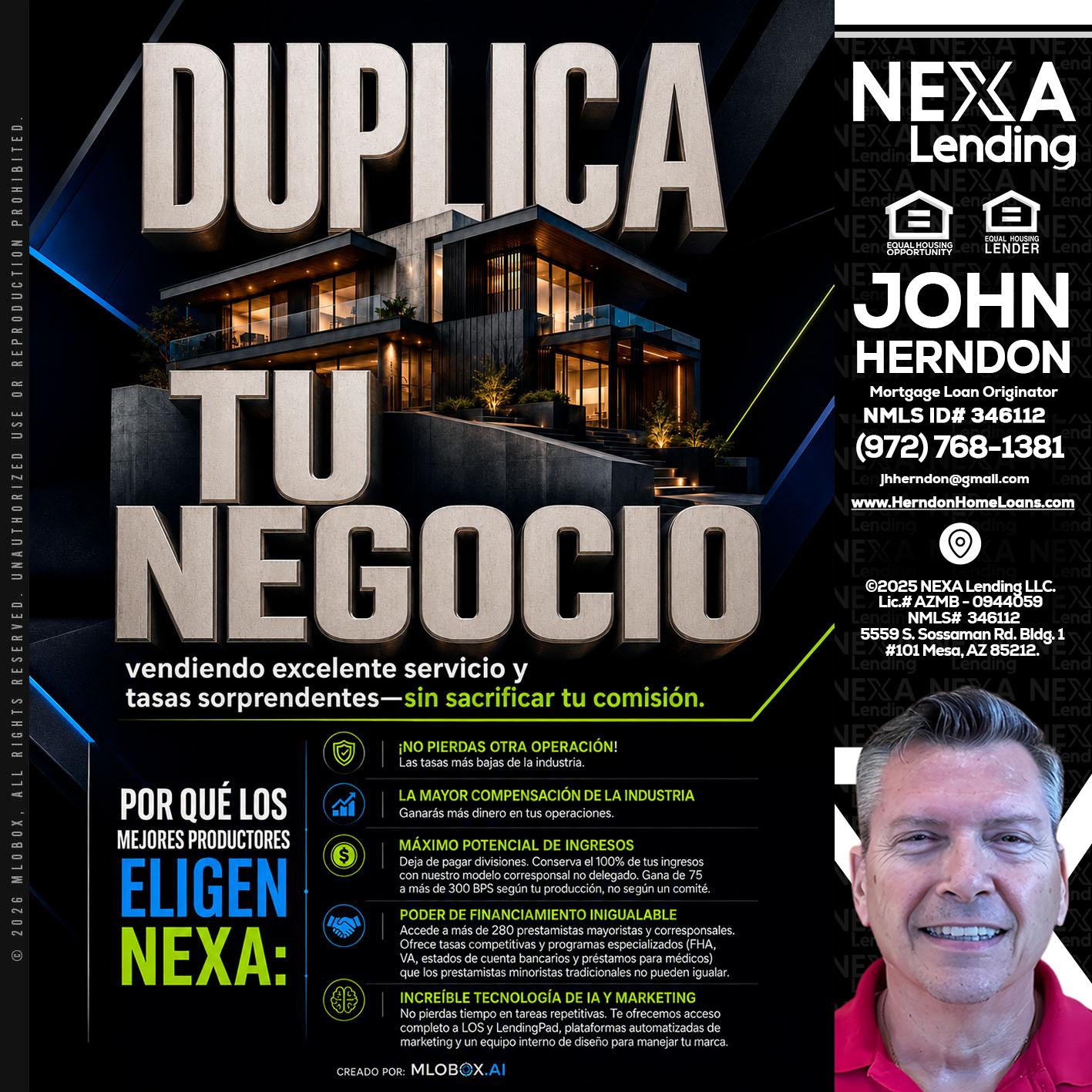 DUPLICA TU NEGOCIO - John Herndon MBA -Mortgage Loan Originator