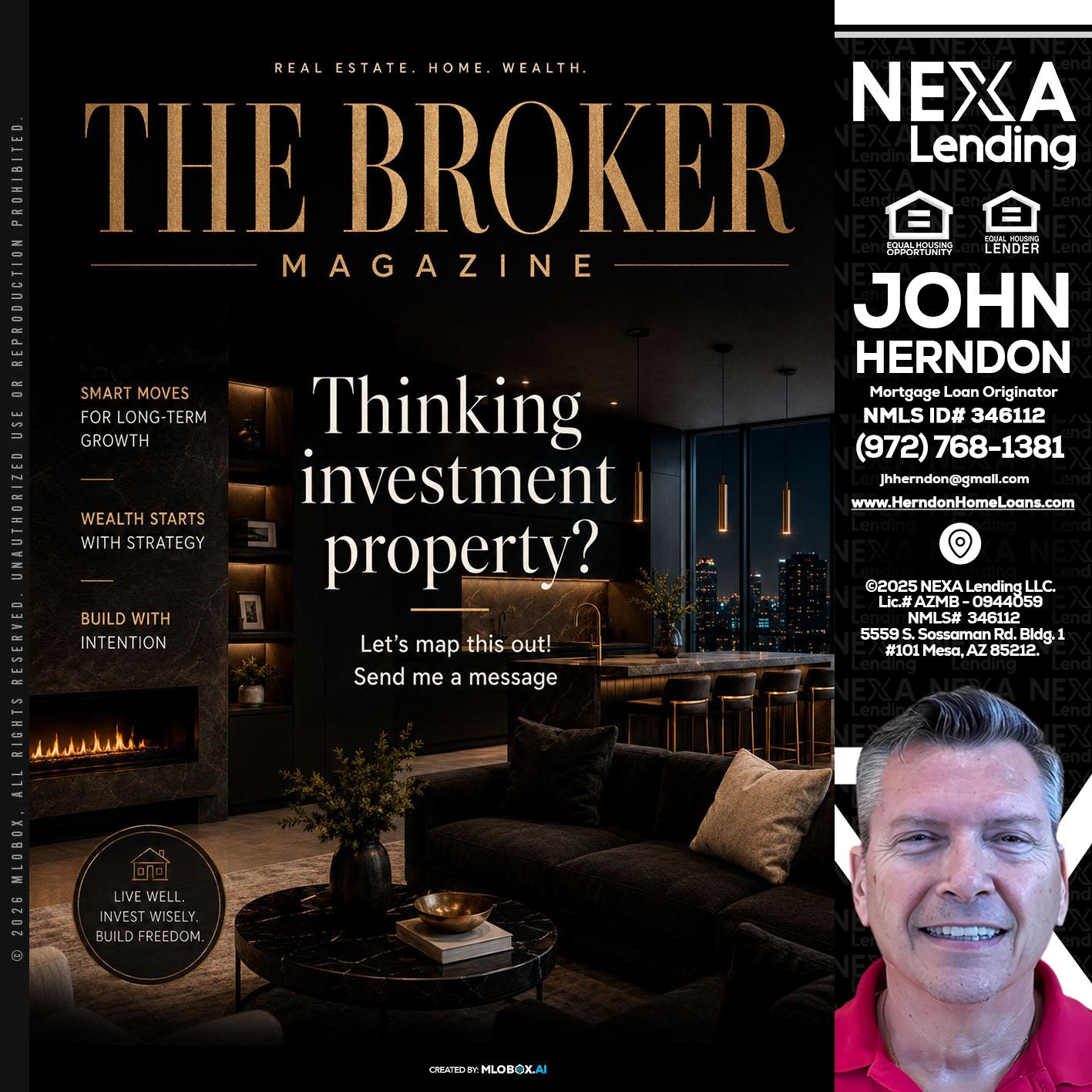 THE BROKER - John Herndon MBA -Mortgage Loan Originator