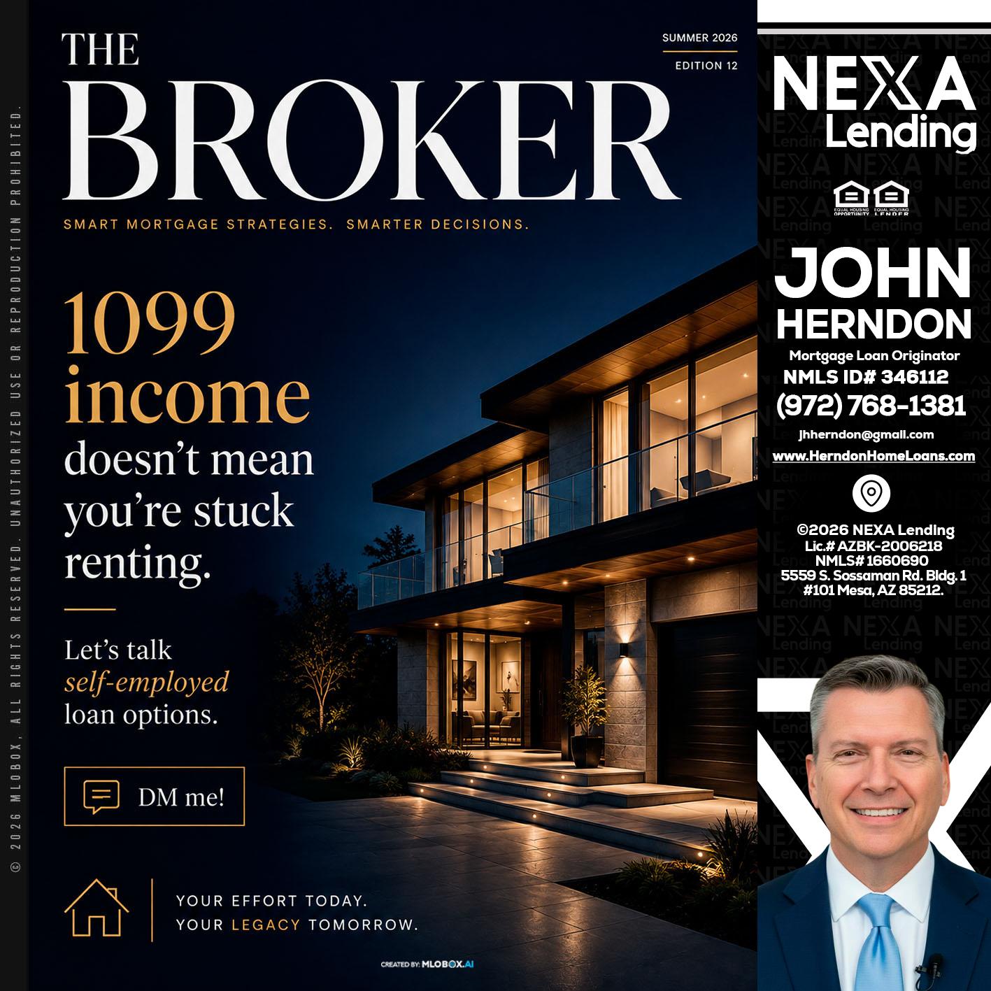 THE BROKER - John Herndon MBA -Mortgage Loan Originator