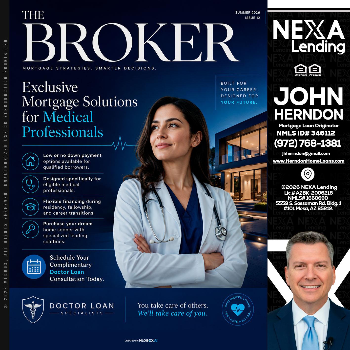 THE BROKER - John Herndon MBA -Mortgage Loan Originator